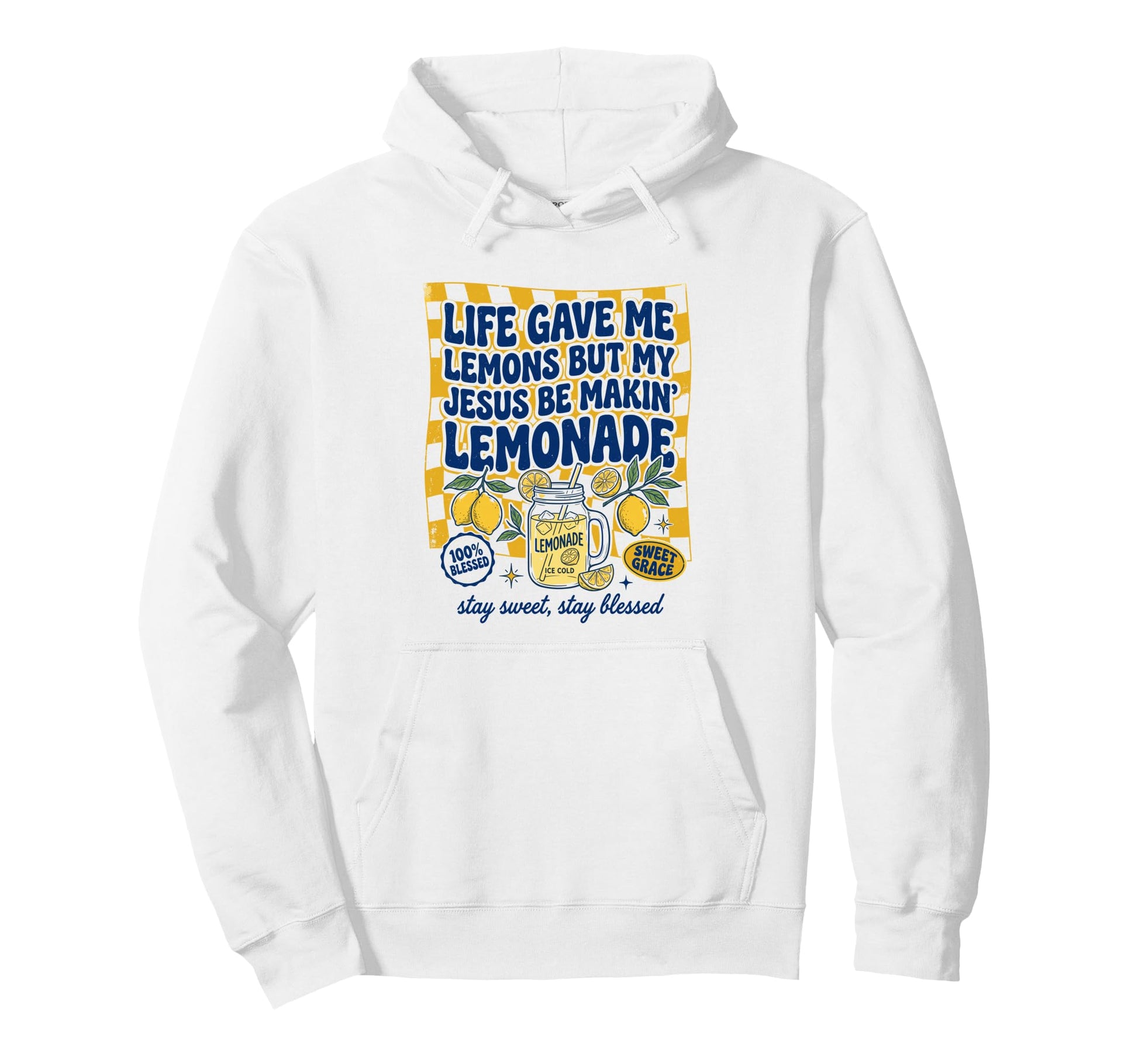 My Jesus Be Making Lemonade Hoodie - Novelty Apparel Unisex - T-Shirt, Sweatshirt, Hoodie