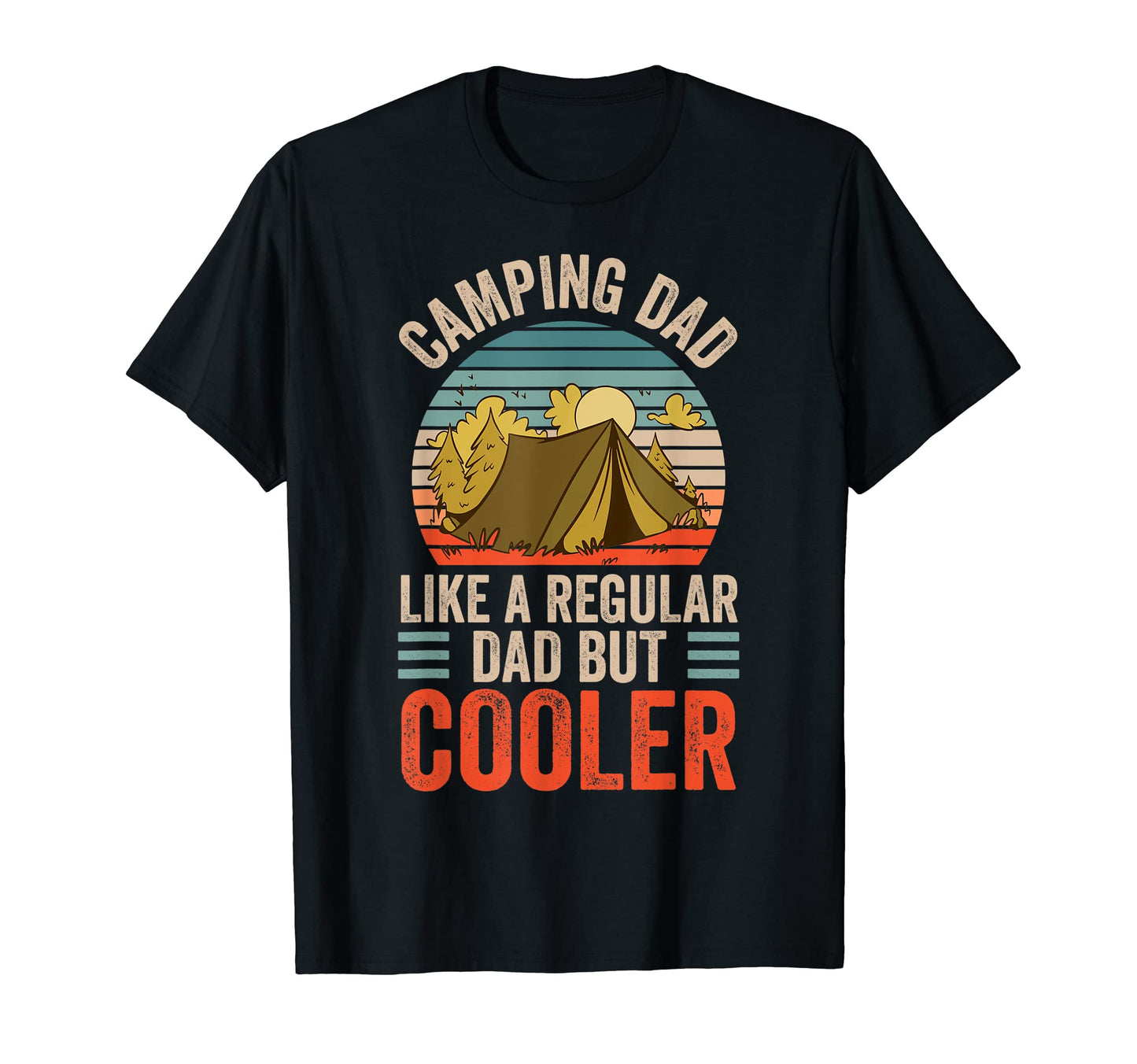 Camping Dad Best Daddy Ever Camper T-Shirt - Minimalist Print for Adults - T-Shirt, Sweatshirt, Hoodie