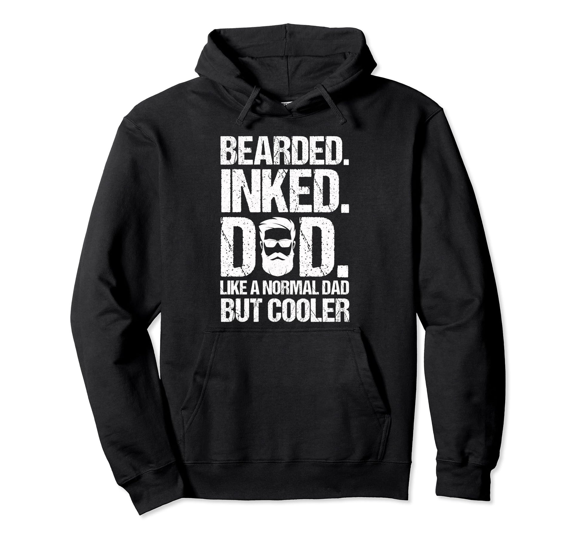 Bearded Inked Dad Like Normal Dad Hoodie - Fun Novelty Design for Adults - T-Shirt, Sweatshirt, Hoodie