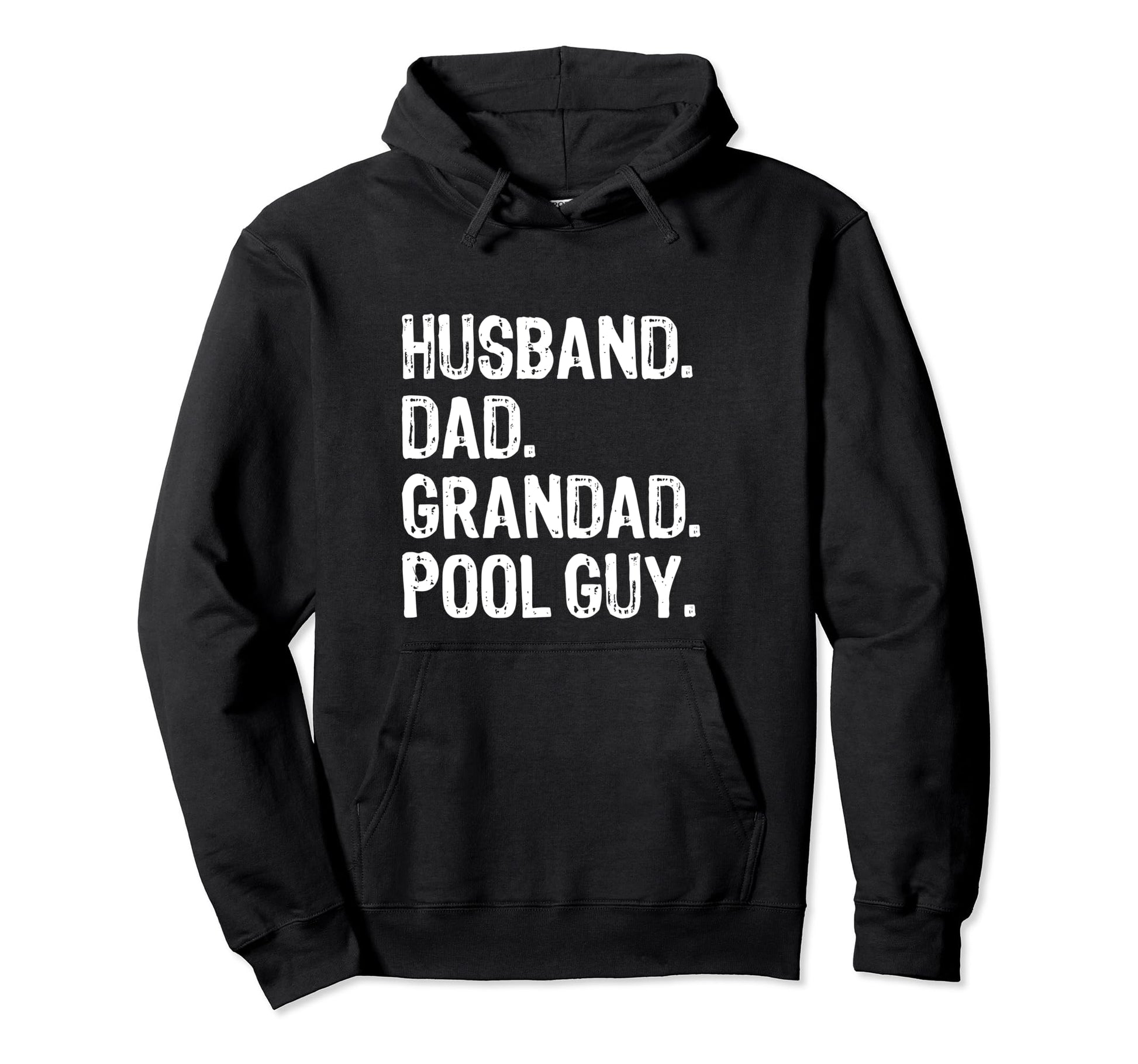 Husband Dad Grandad Pool Guy Hoodie - Unique Graphic Unisex - T-Shirt, Sweatshirt, Hoodie