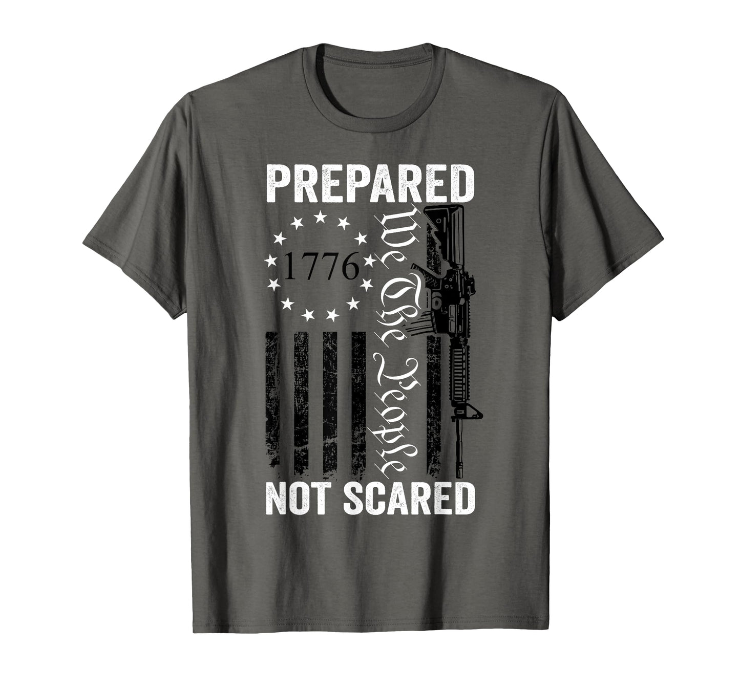 Prepared Not Scared 2Nd Amendment Ar15 T-Shirt - Graphic Print for Adults - T-Shirt, Sweatshirt, Hoodie