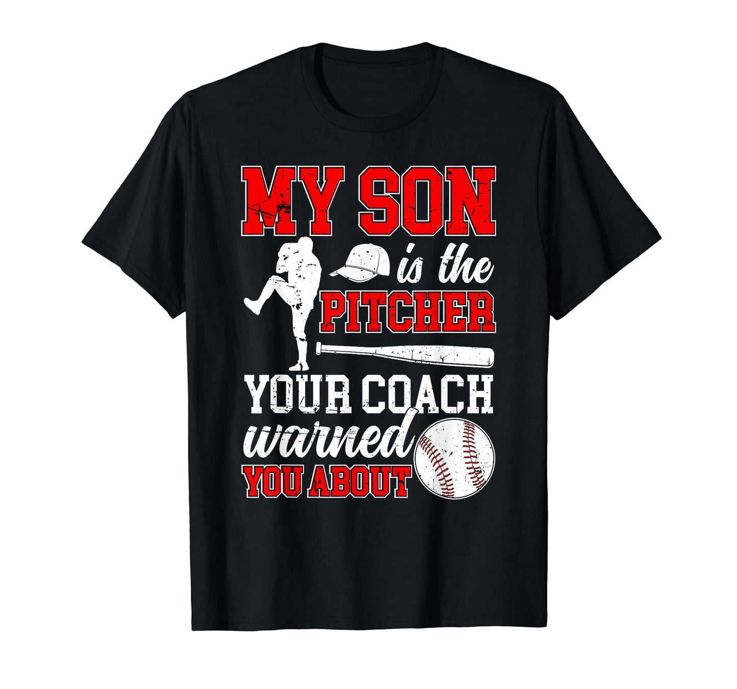 My Son Is Baseball Pitcher Dad T-Shirt - Unique Graphic for Adults - T-Shirt, Sweatshirt, Hoodie