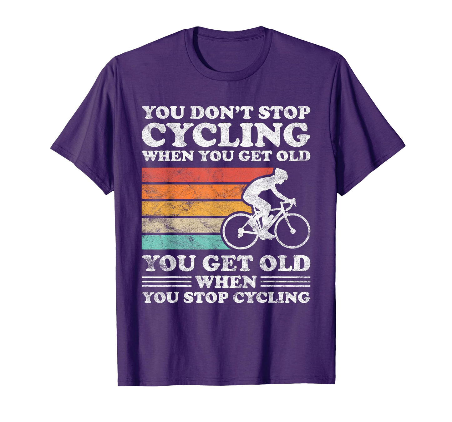 Funny Cycling Or Biking Gift Dad Or T-Shirt - Casual Everyday Wear Unisex - T-Shirt, Sweatshirt, Hoodie