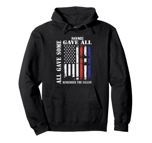 All Gave Some Some Gave All Flag Hoodie - Fun Novelty Design Unisex - T-Shirt, Sweatshirt, Hoodie