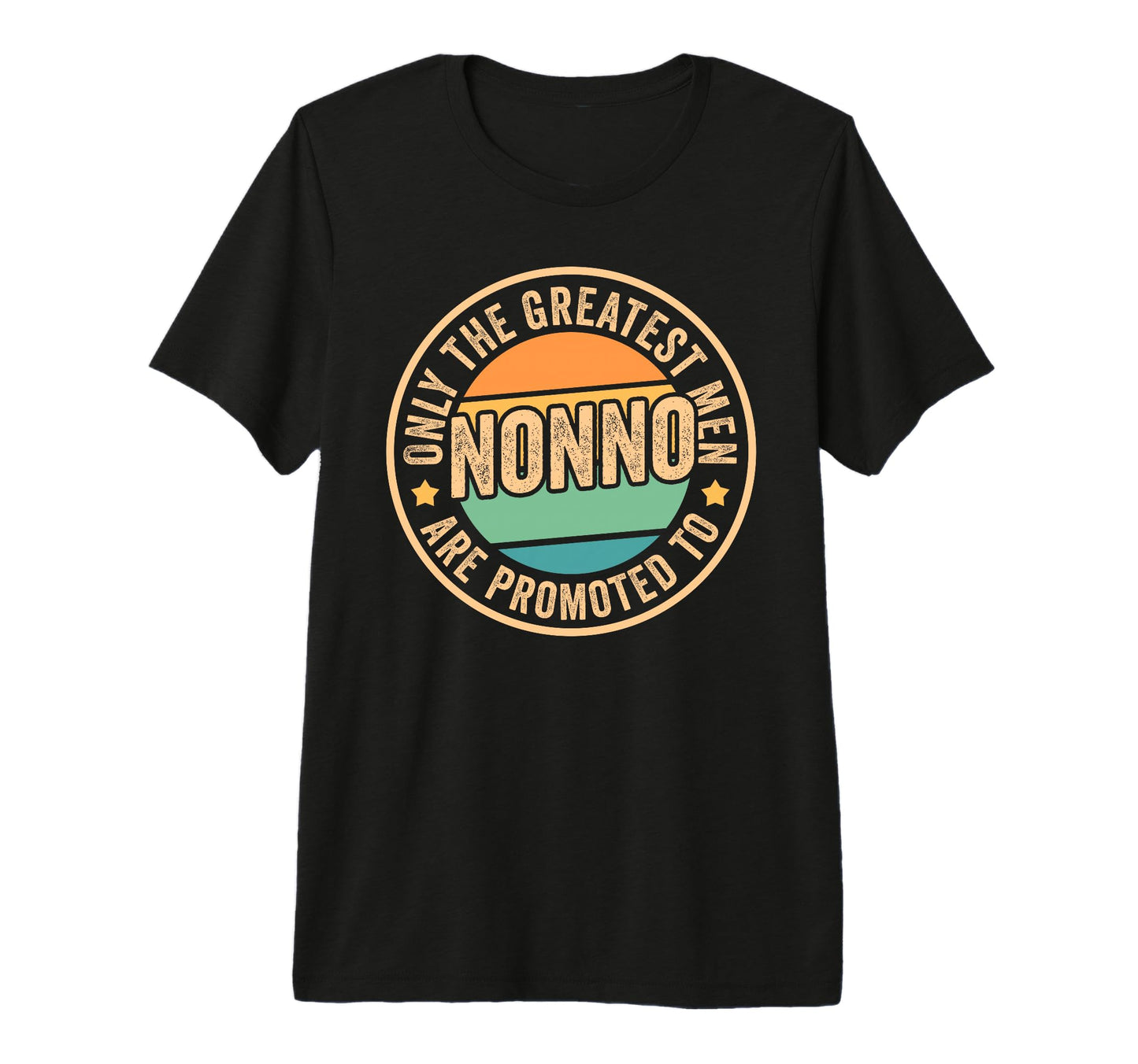 Mens Only Greatest Are Promoted To T-Shirt - Trendy Graphic Men Women - T-Shirt, Sweatshirt, Hoodie