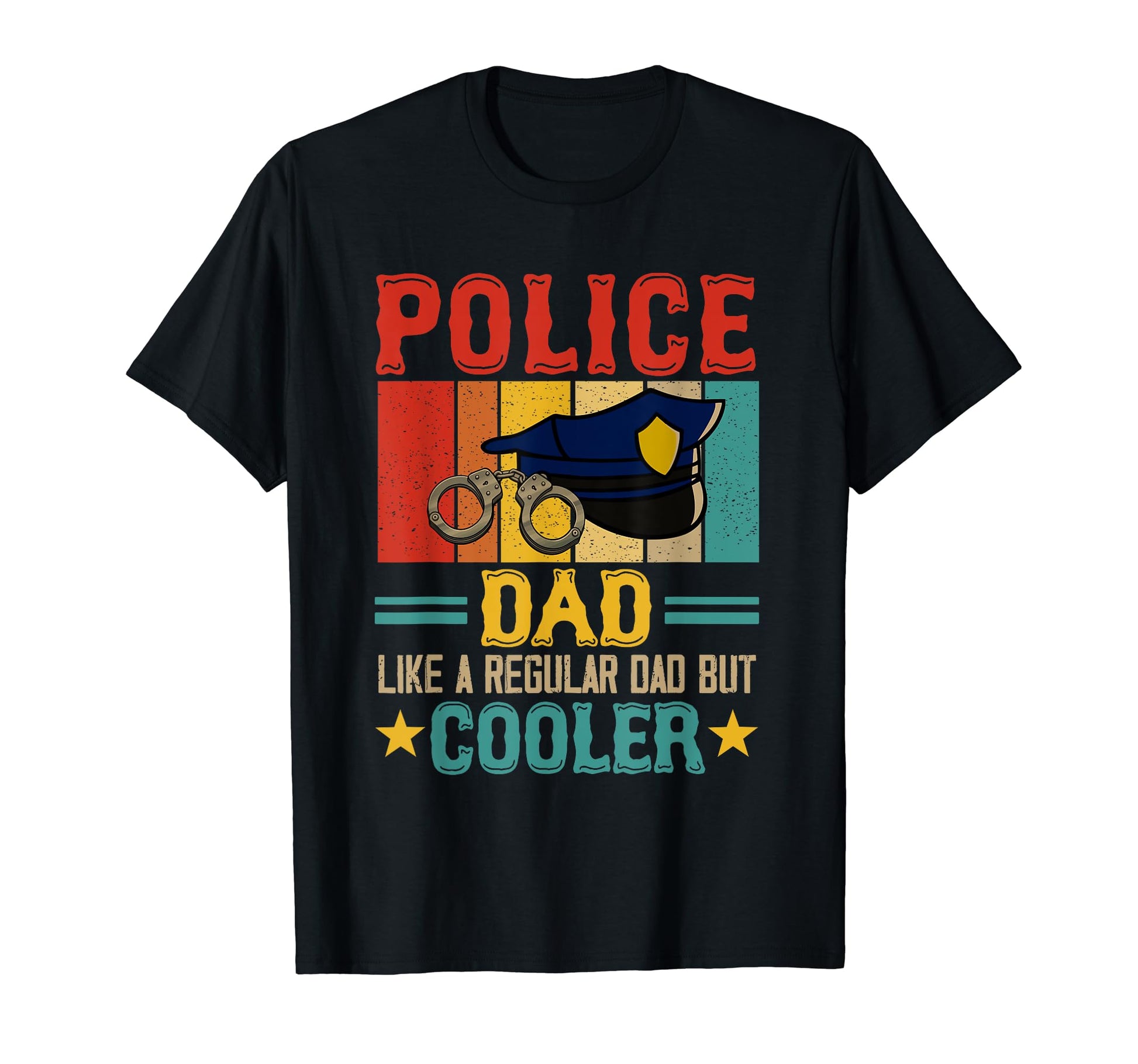 Police Dad Definition Cooler Proud T-Shirt - Streetwear Style for Adults - T-Shirt, Sweatshirt, Hoodie