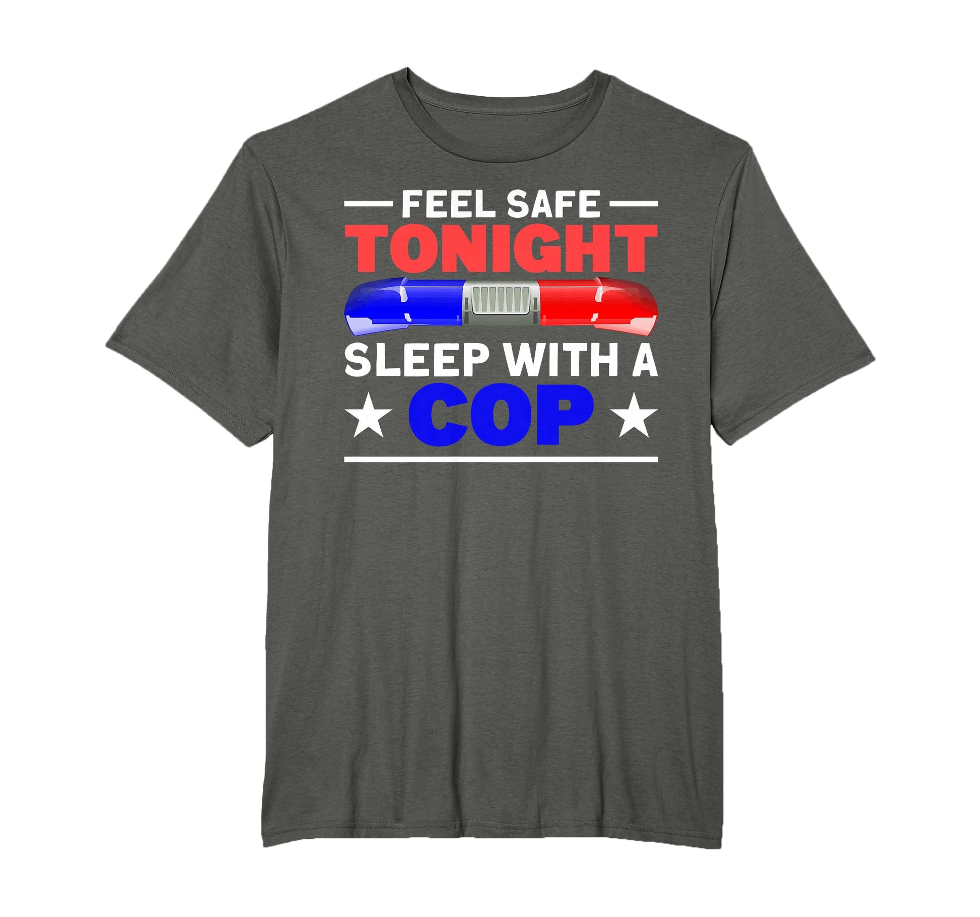 Feel Safe Tonight Sleep Cop Funny T-Shirt - Minimalist Print for Adults - T-Shirt, Sweatshirt, Hoodie