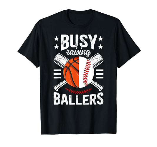 Busy Raising Ballers Baseball T-Shirt - Aesthetic Graphic for Adults - T-Shirt, Sweatshirt, Hoodie