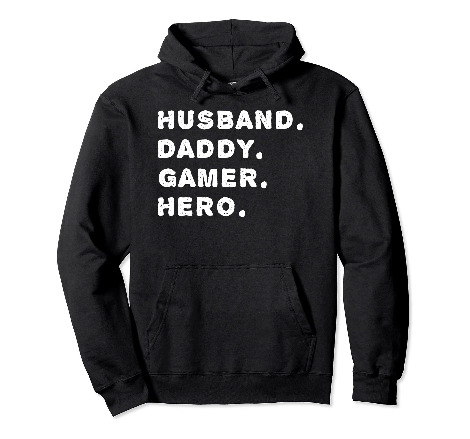 Husband Daddy Gamer Hero Funny Gamer Dad Hoodie - Unique Graphic Men Women - T-Shirt, Sweatshirt, Hoodie