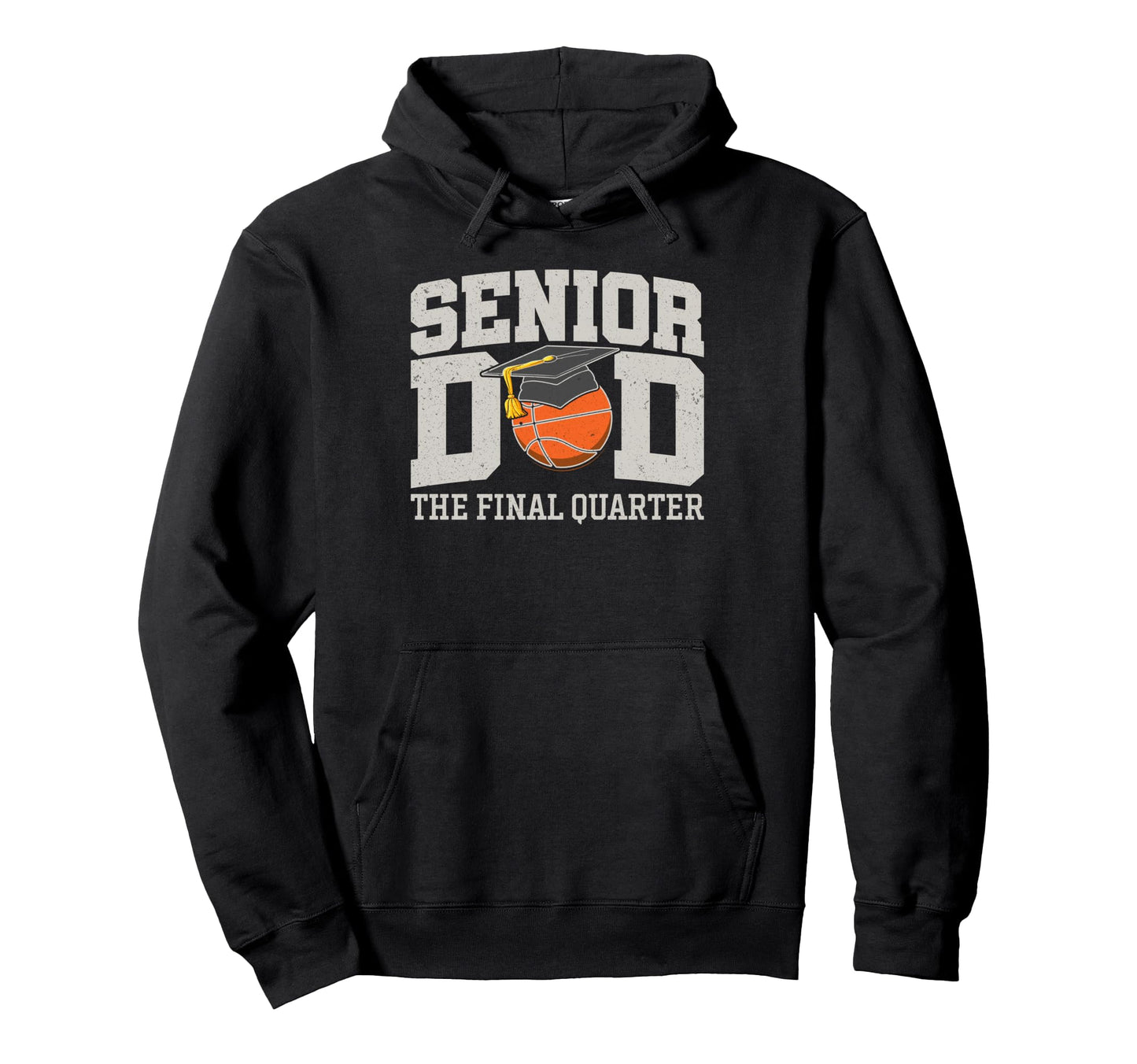 Senior Dad Final Quarter Hoodie - Casual Everyday Wear for Adults - T-Shirt, Sweatshirt, Hoodie