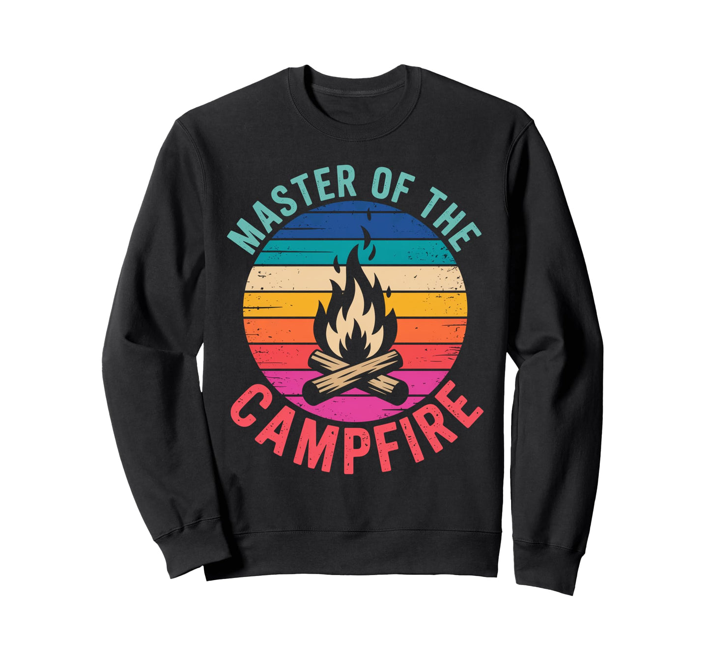 Master Campfire Dad Camping Gifts Sweatshirt - Trendy Graphic Men Women - T-Shirt, Sweatshirt, Hoodie