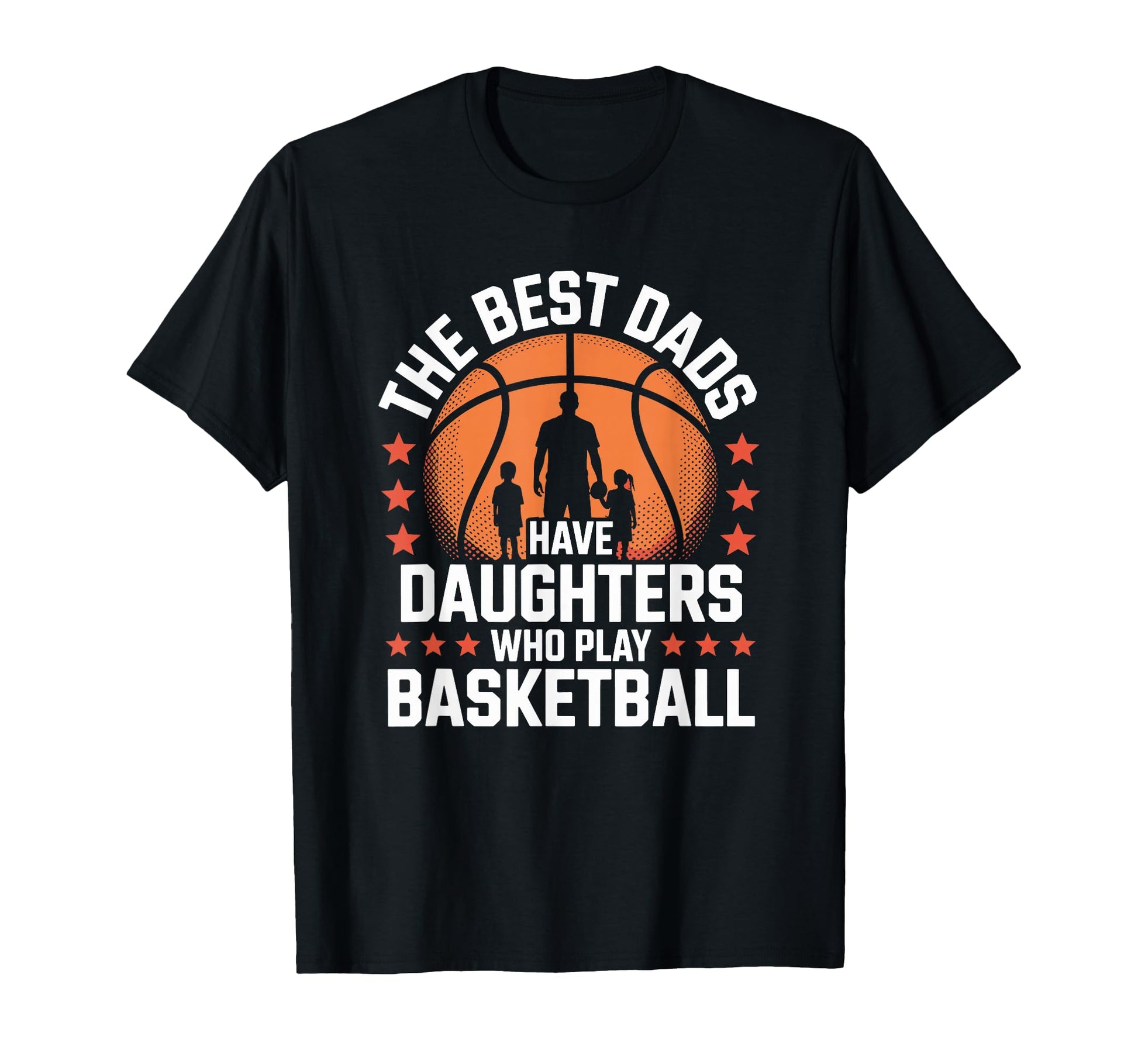 Best Dads Have Daughters Who Play T-Shirt - Trendy Graphic Men Women - T-Shirt, Sweatshirt, Hoodie