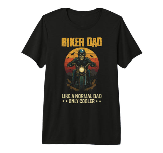 Biker Dad Fathers Day Skeleton T-Shirt - Custom Art Print for Adults - T-Shirt, Sweatshirt, Hoodie