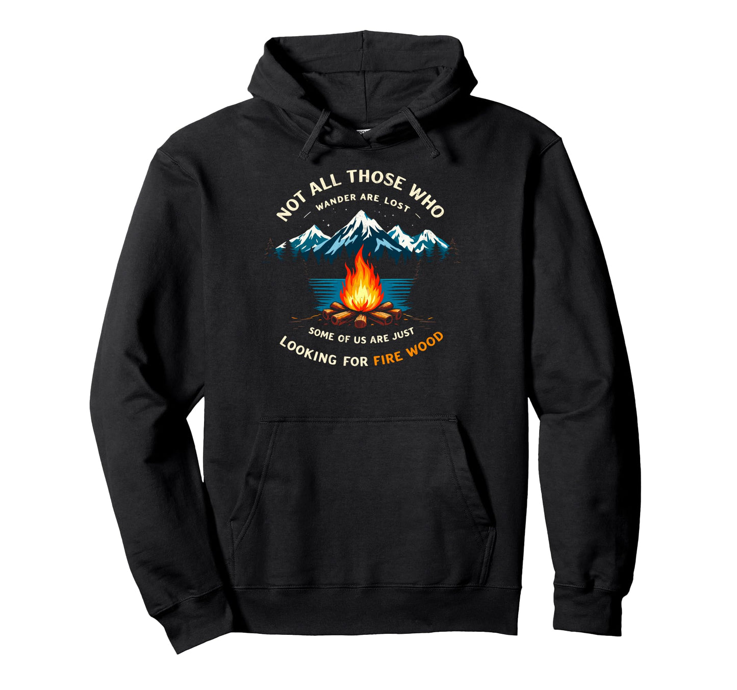 Not All Who Wander Lost Some Looking Hoodie - Trendy Graphic Men Women - T-Shirt, Sweatshirt, Hoodie