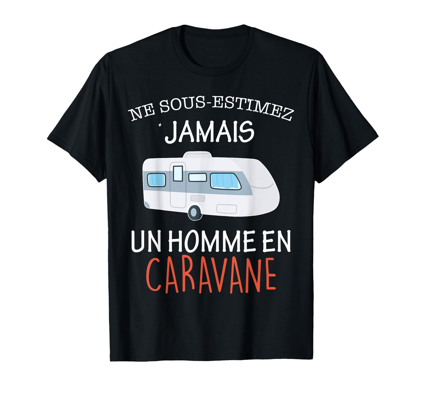 Caravan Travel Fan Camping Dad Grandpa T-Shirt - Custom Art Print Men Women - T-Shirt, Sweatshirt, Hoodie