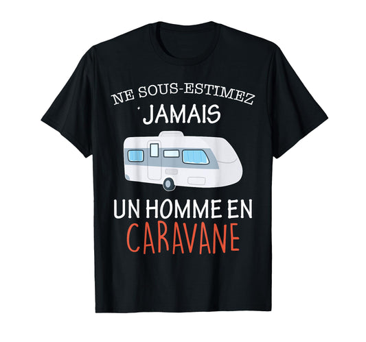 Caravan Travel Fan Camping Dad Grandpa T-Shirt - Custom Art Print Men Women - T-Shirt, Sweatshirt, Hoodie