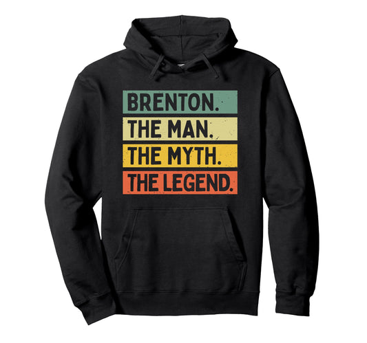 Brenton Myth Legend Funny Personalized Hoodie - Graphic Print Men Women - T-Shirt, Sweatshirt, Hoodie
