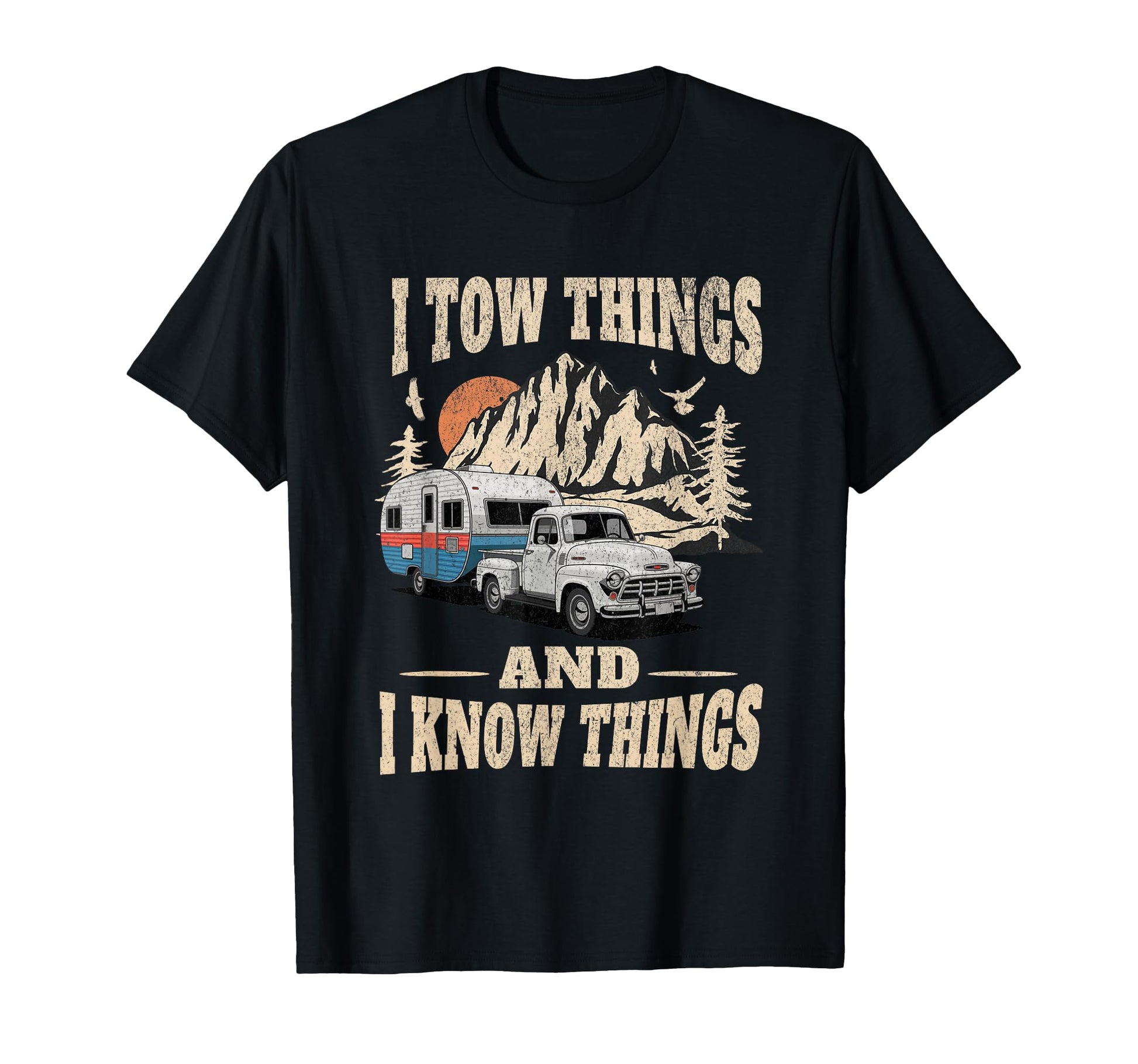 I Tow Things And I Know Things Funny T-Shirt - Aesthetic Graphic Men Women - T-Shirt, Sweatshirt, Hoodie