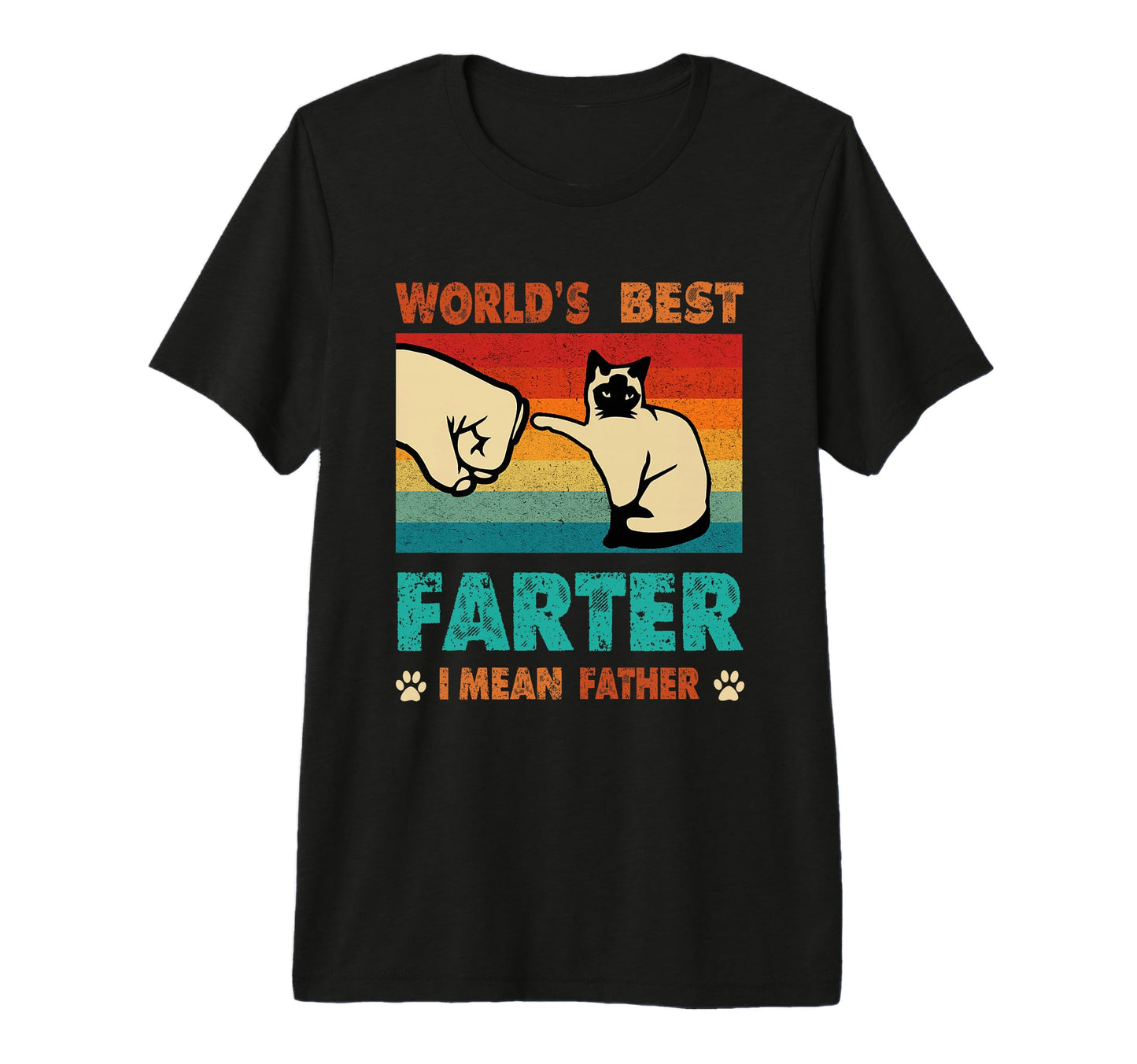 Worlds Best Farter I Mean Father Best Cat T-Shirt - Unique Graphic Unisex - T-Shirt, Sweatshirt, Hoodie