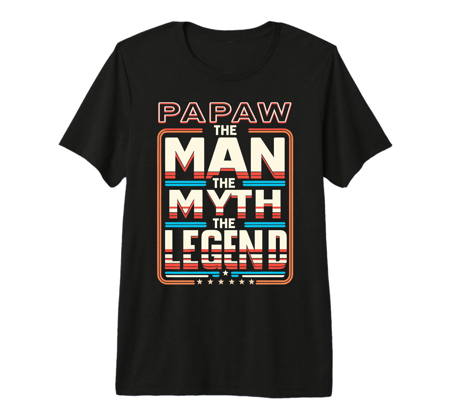 Mens Papaw Myth Legend Dad Grandpa Tri T-Shirt - Unique Graphic Men Women - T-Shirt, Sweatshirt, Hoodie