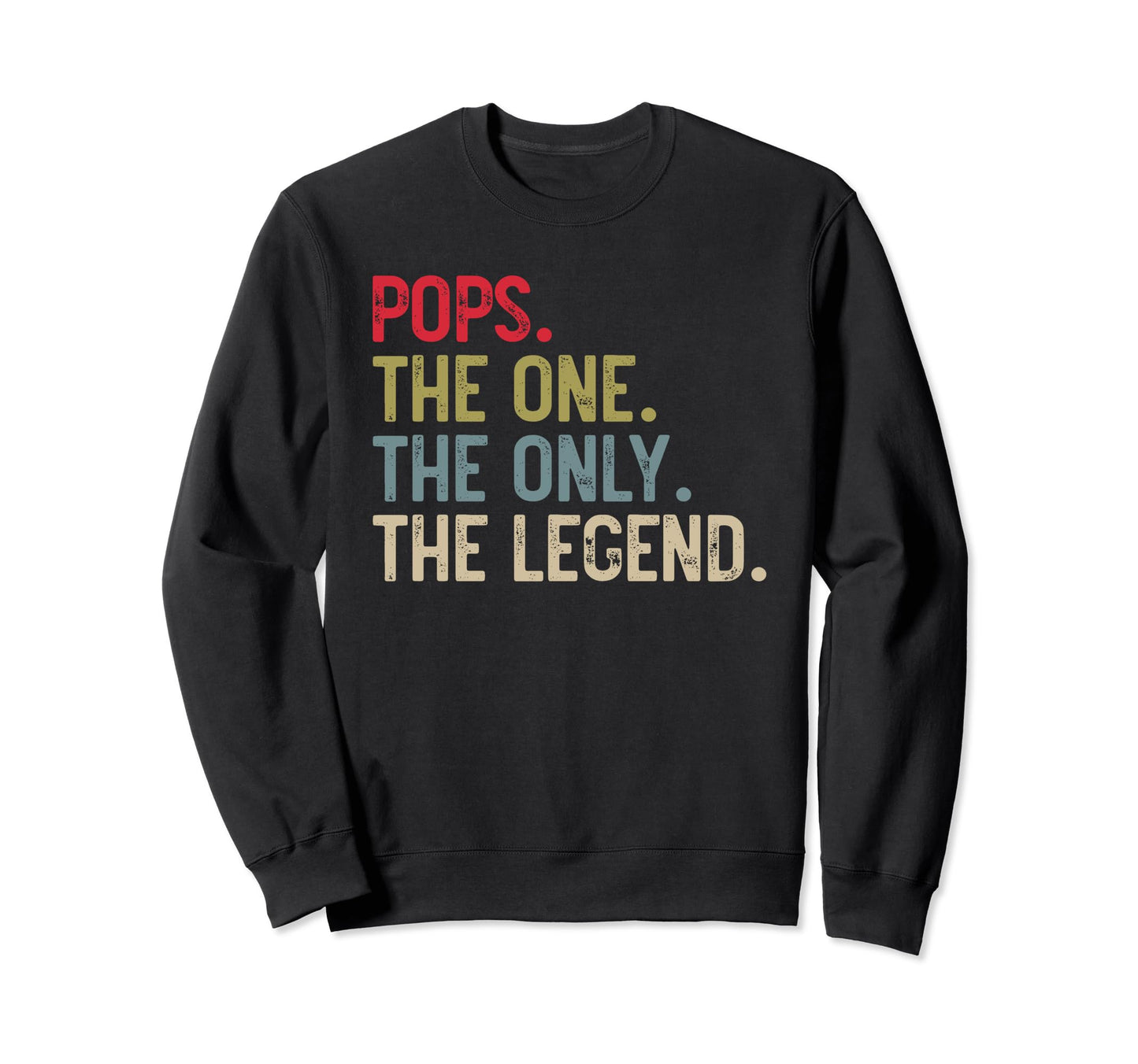 Mens Pops One Only Legend Papa Grandpa Sweatshirt - Trendy Graphic Unisex - T-Shirt, Sweatshirt, Hoodie
