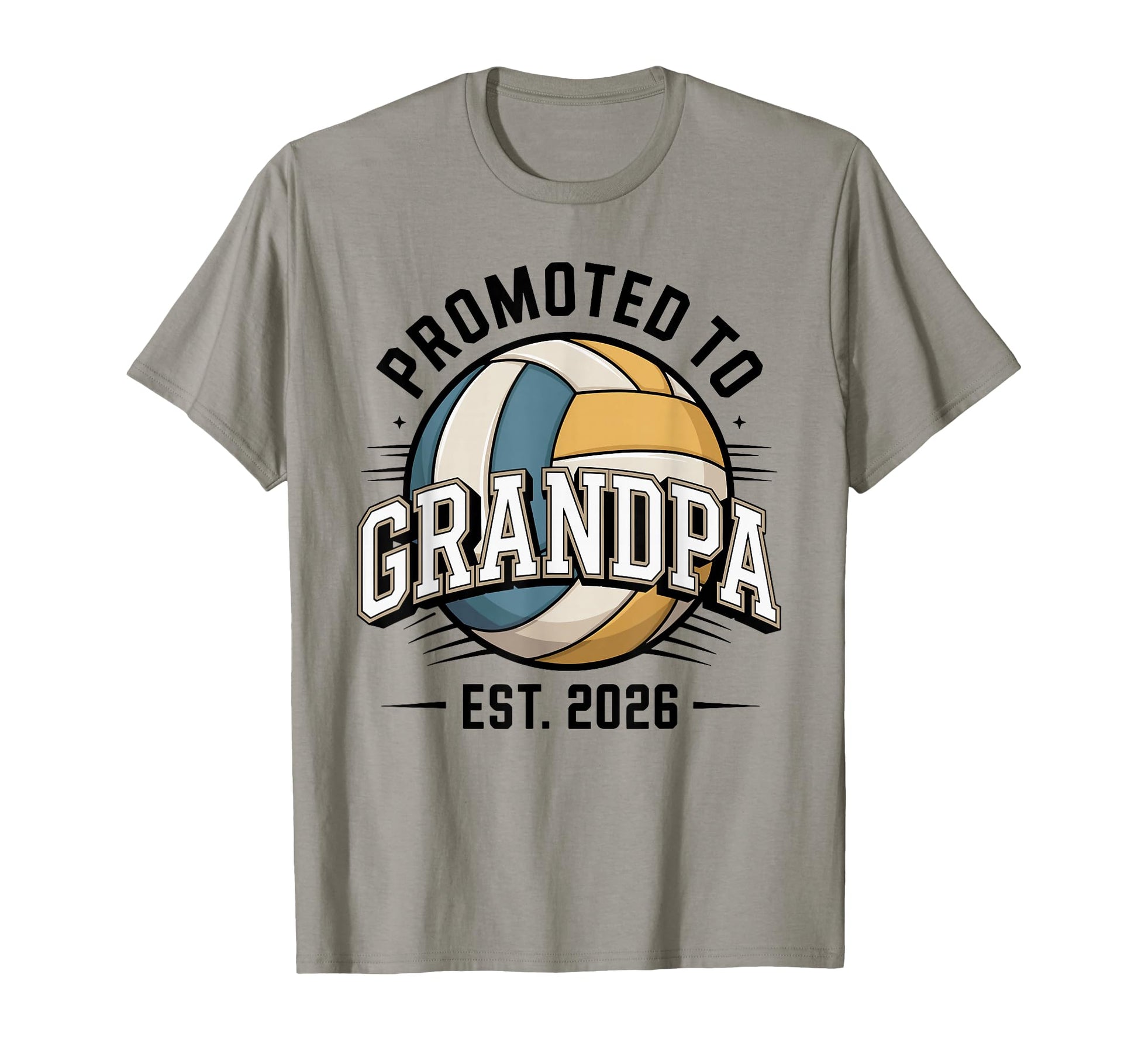 Promoted To Grandpa Est 2026 Volleyball T-Shirt - Graphic Print Unisex - T-Shirt, Sweatshirt, Hoodie