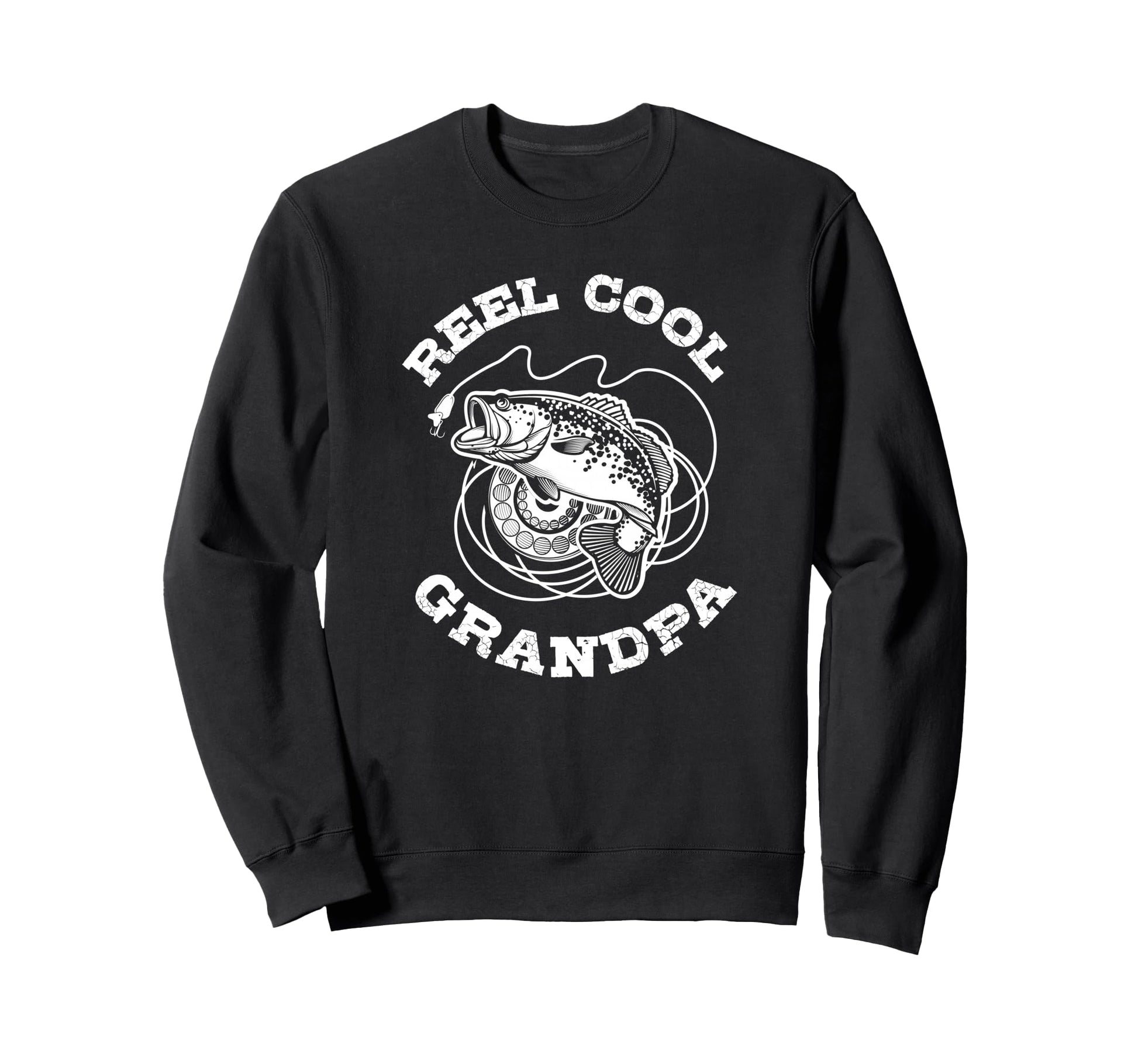 Fishing Fish Reel Grandpa Gift Sweatshirt - Casual Everyday Wear for Adults - T-Shirt, Sweatshirt, Hoodie