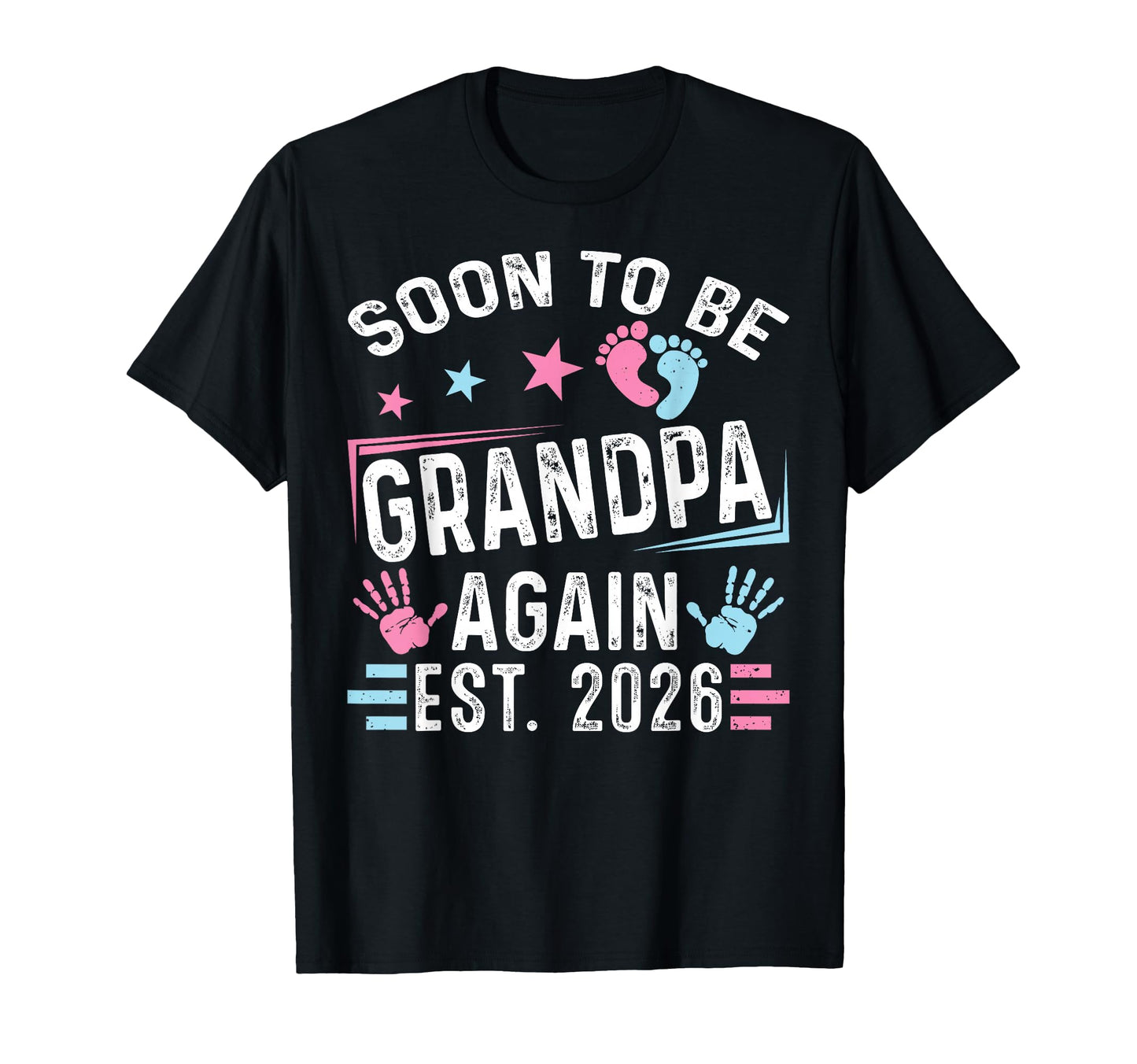 Soon To Be Grandpa Again Est 2026 T-Shirt - Trendy Graphic for Adults - T-Shirt, Sweatshirt, Hoodie
