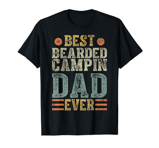 Best Bearded Campin Dad Ever Funny T-Shirt - Unique Graphic Men Women - T-Shirt, Sweatshirt, Hoodie