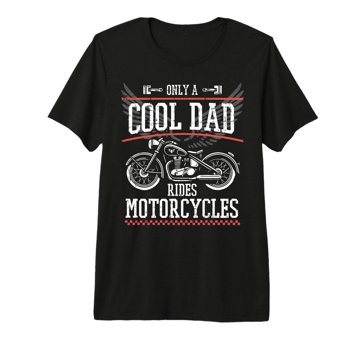 Fathers Day Dad Rides Motorcycles T-Shirt - Streetwear Style Men Women - T-Shirt, Sweatshirt, Hoodie