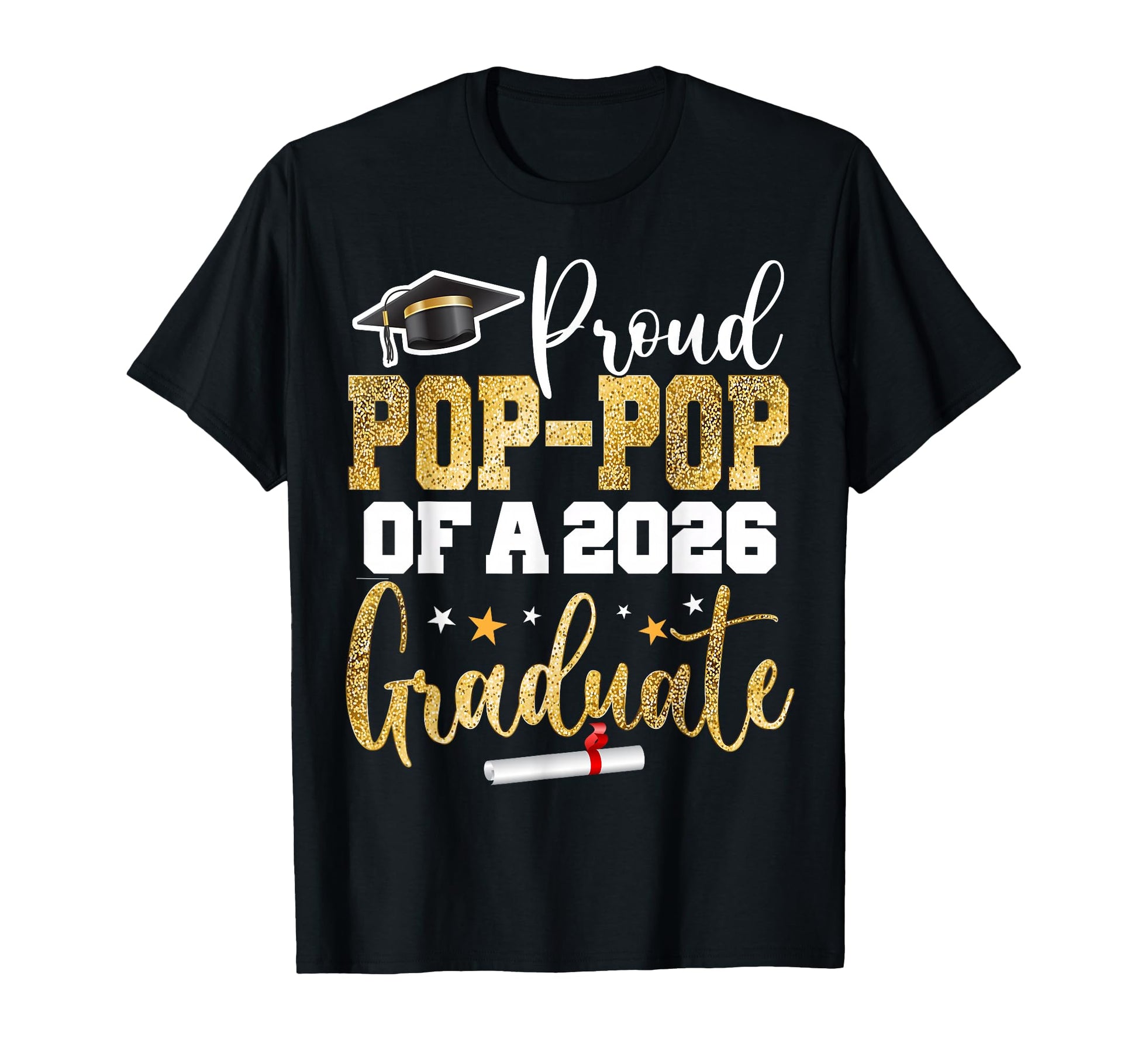 Proud Pop Pop Class 2026 Graduate T-Shirt - Minimalist Print for Adults - T-Shirt, Sweatshirt, Hoodie