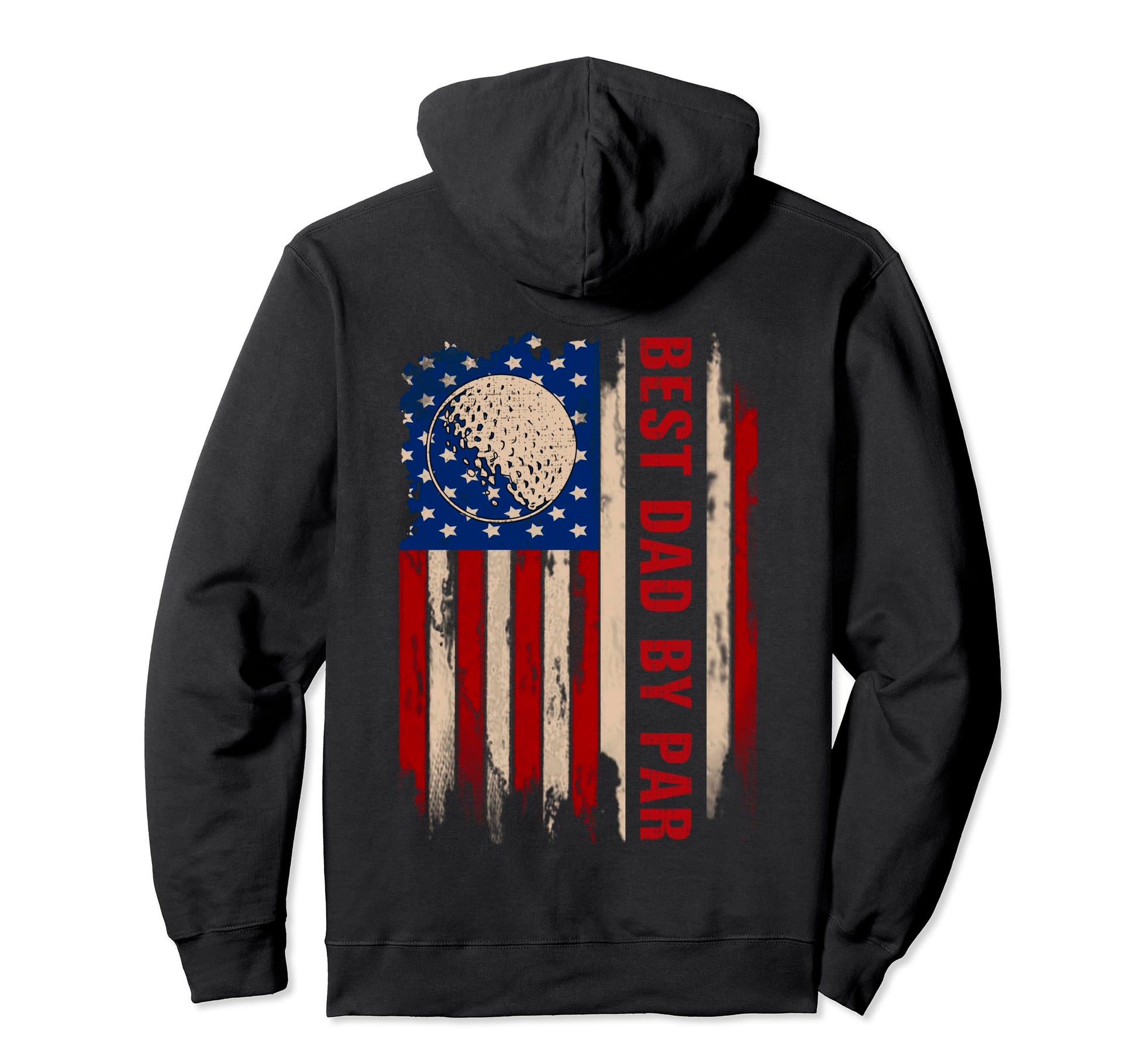 Best Dad Par American Flag Golf Golfer Hoodie - Novelty Apparel Men Women - T-Shirt, Sweatshirt, Hoodie