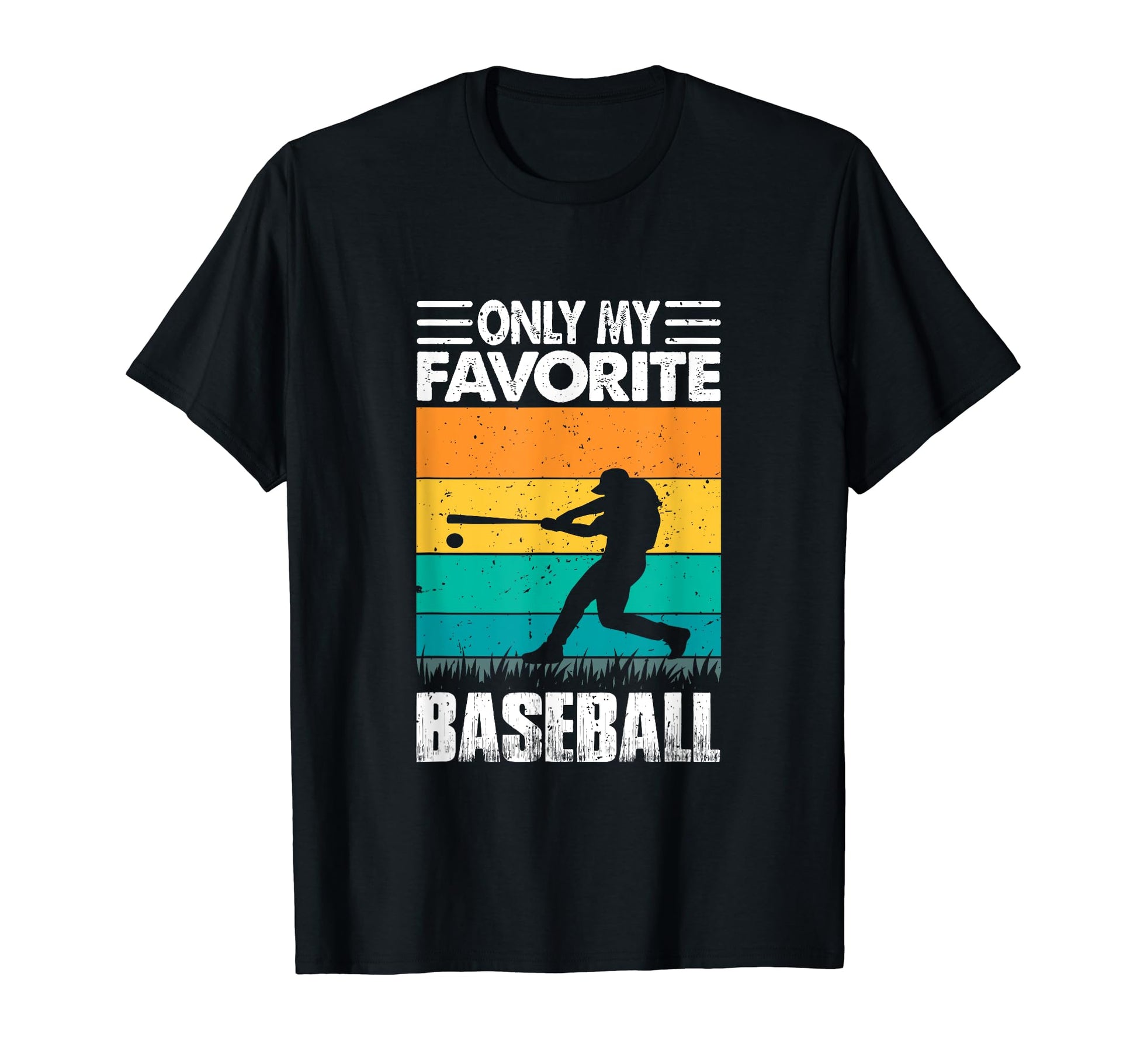 Only My Favorite Baseball Lover T-Shirt - Aesthetic Graphic for Adults - T-Shirt, Sweatshirt, Hoodie