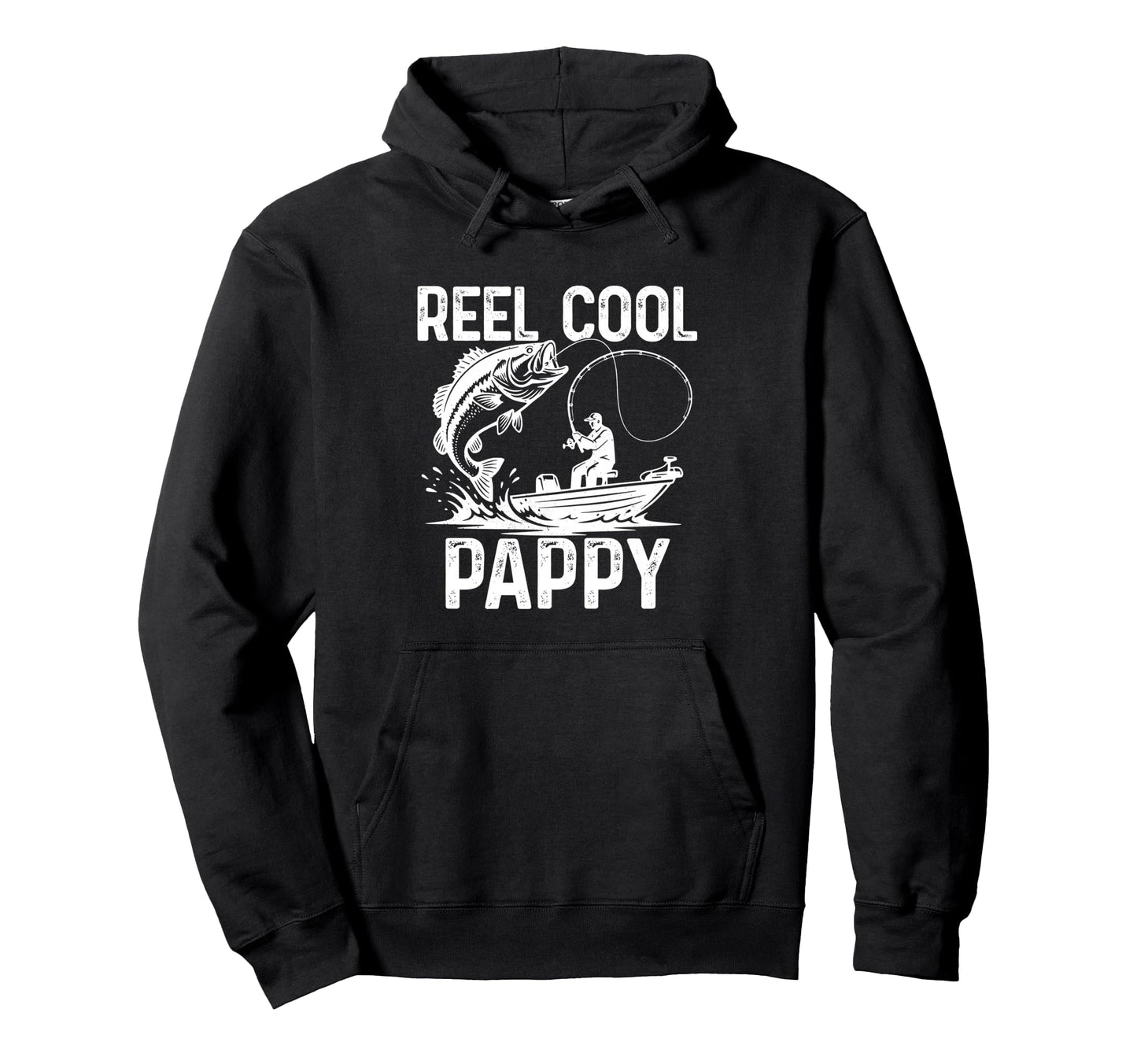 Reel Pappy Fishing Gifts Fathers Day Hoodie - Novelty Apparel Unisex - T-Shirt, Sweatshirt, Hoodie