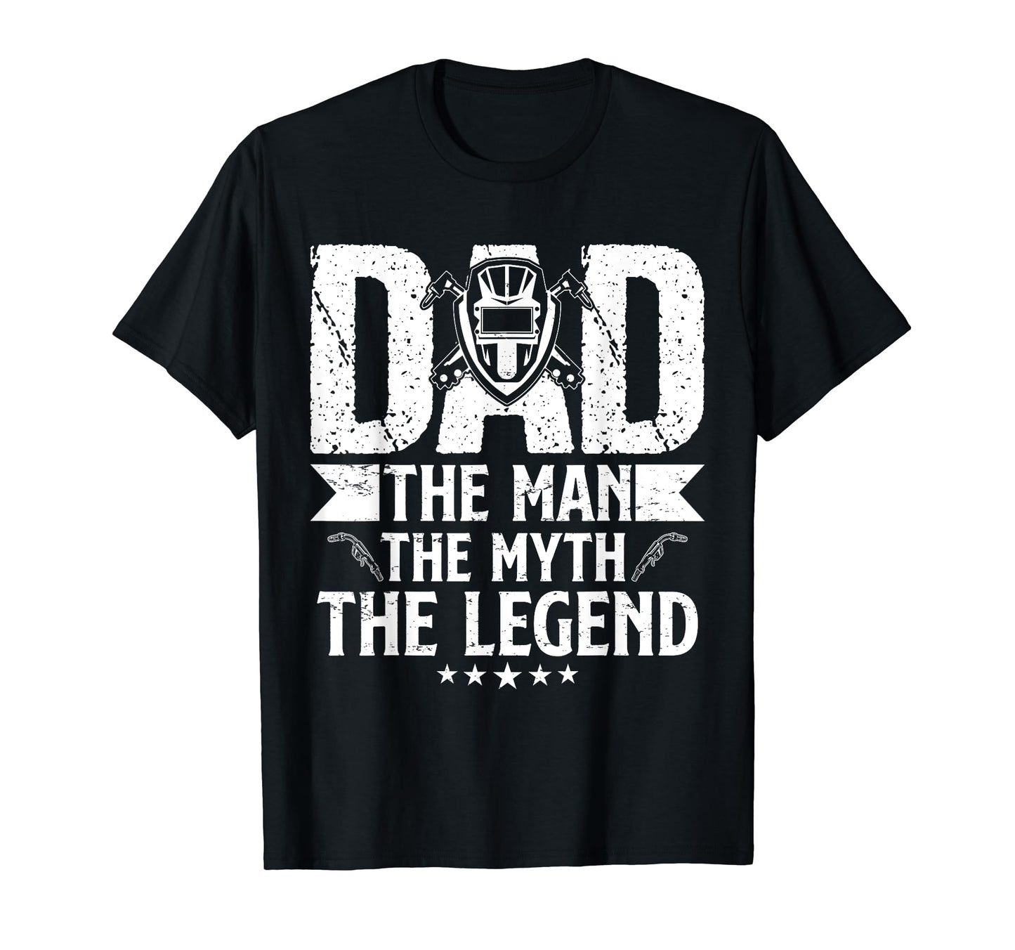 Myth Legend Funny Welding Father Welder T-Shirt - Unique Graphic Men Women - T-Shirt, Sweatshirt, Hoodie