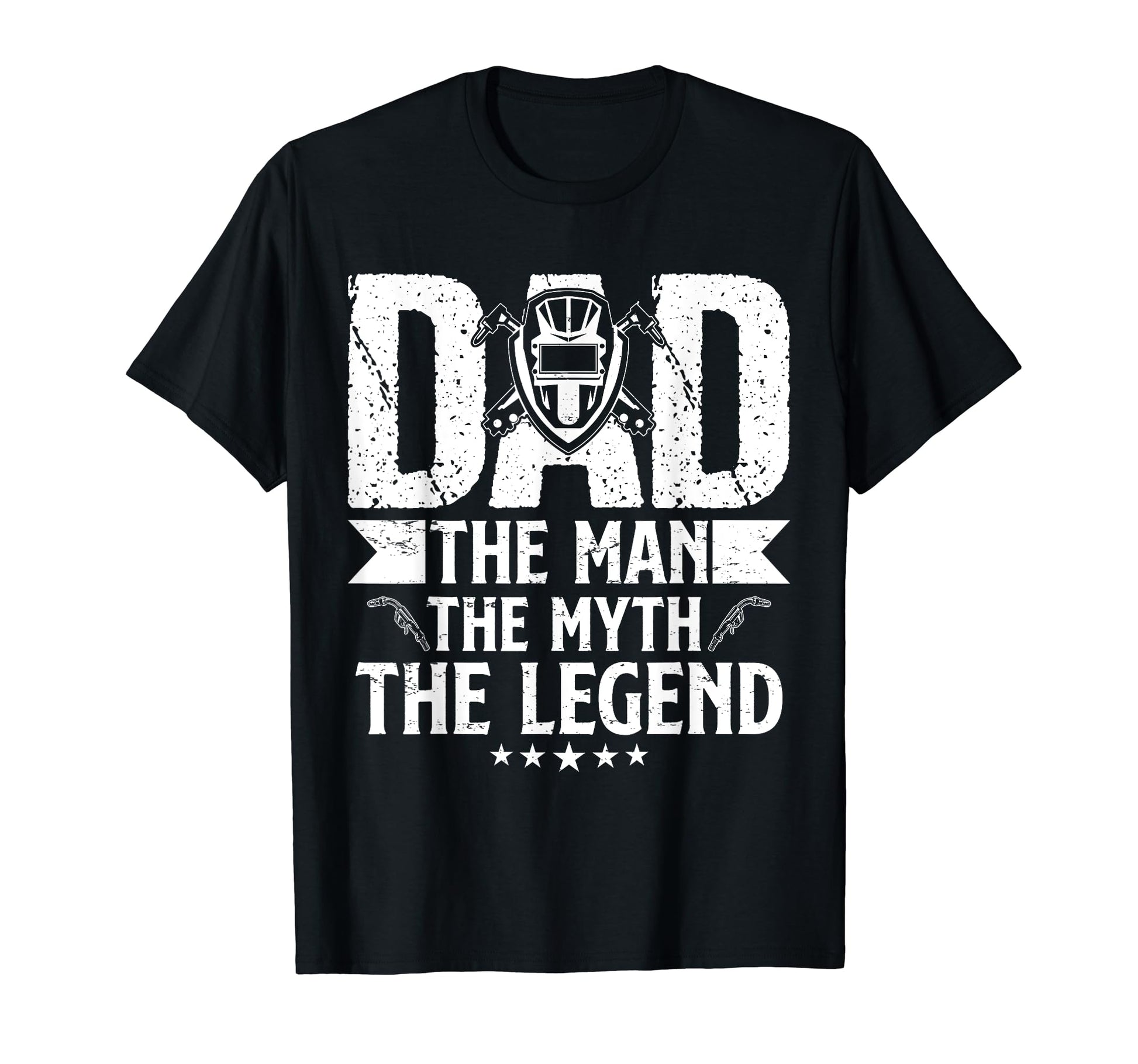 Myth Legend Funny Welding Father Welder T-Shirt - Unique Graphic Men Women - T-Shirt, Sweatshirt, Hoodie