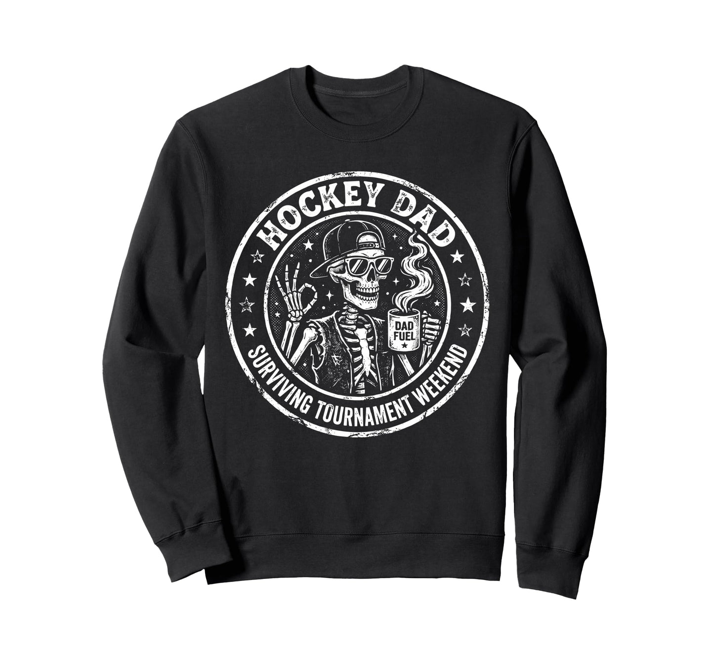 Hockey Dad Surviving Tournament Sweatshirt - Fun Novelty Design Unisex - T-Shirt, Sweatshirt, Hoodie