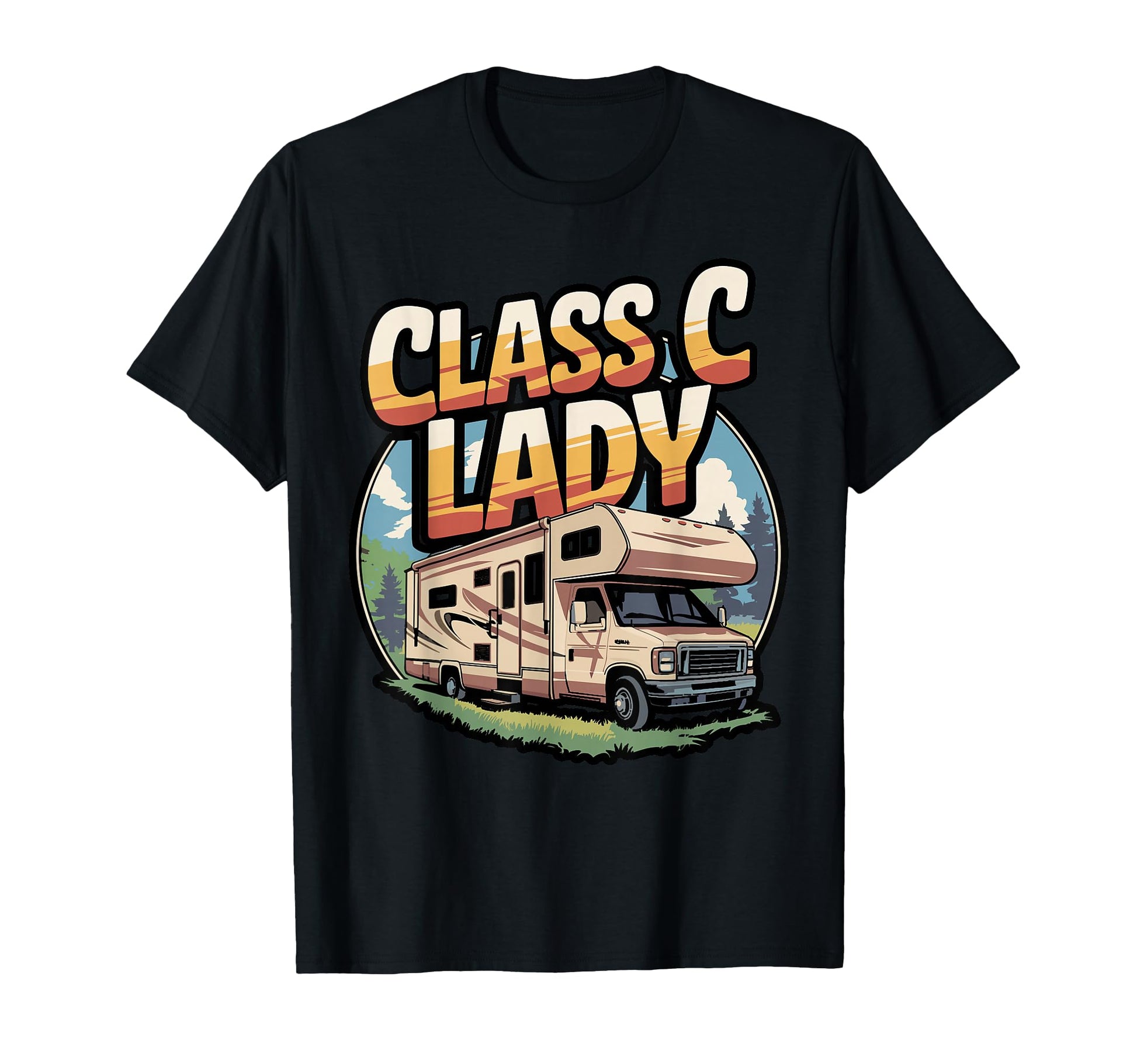 Class C Lady Rv Recreational T-Shirt - Aesthetic Graphic for Adults - T-Shirt, Sweatshirt, Hoodie