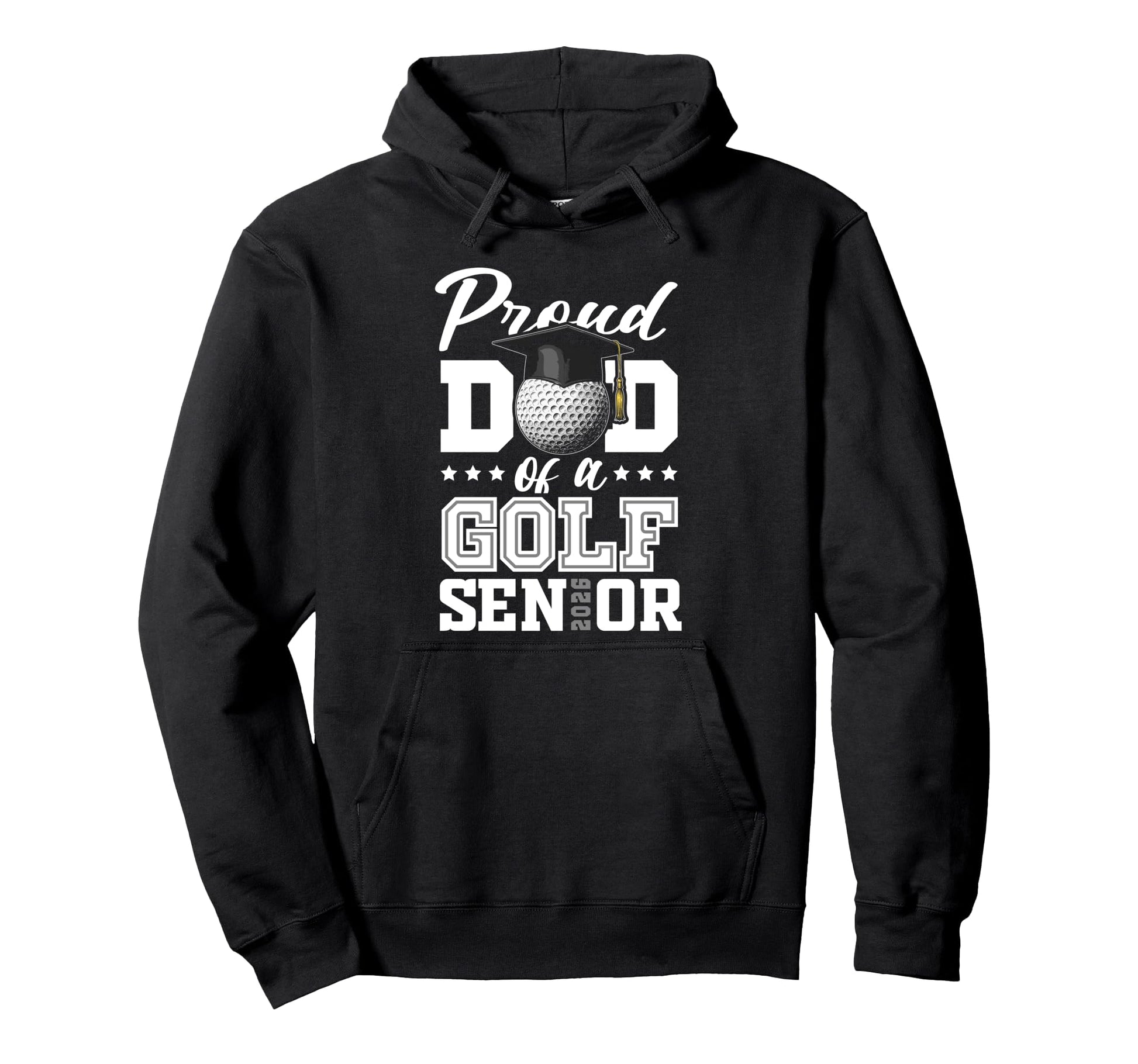 Proud Dad Golf Senior 2026 Hoodie - Aesthetic Graphic for Adults - T-Shirt, Sweatshirt, Hoodie
