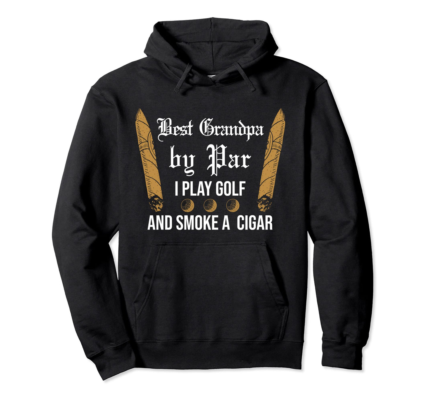 Best Grandpa Par I Play Golf Dad Hoodie - Aesthetic Graphic Unisex - T-Shirt, Sweatshirt, Hoodie