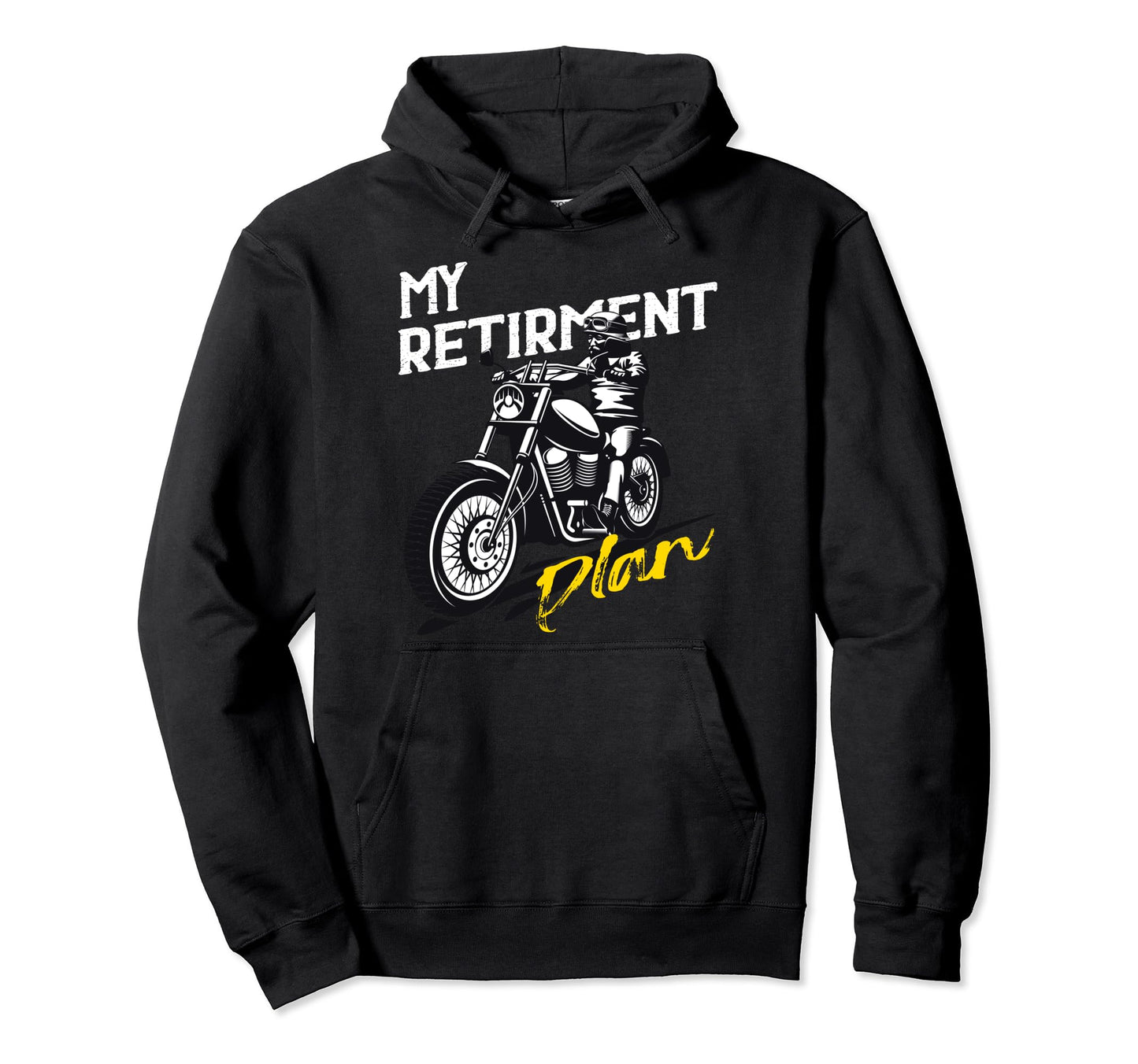 My Petirement Plan Grandpa Plan Retired Hoodie - Unique Graphic for Adults - T-Shirt, Sweatshirt, Hoodie
