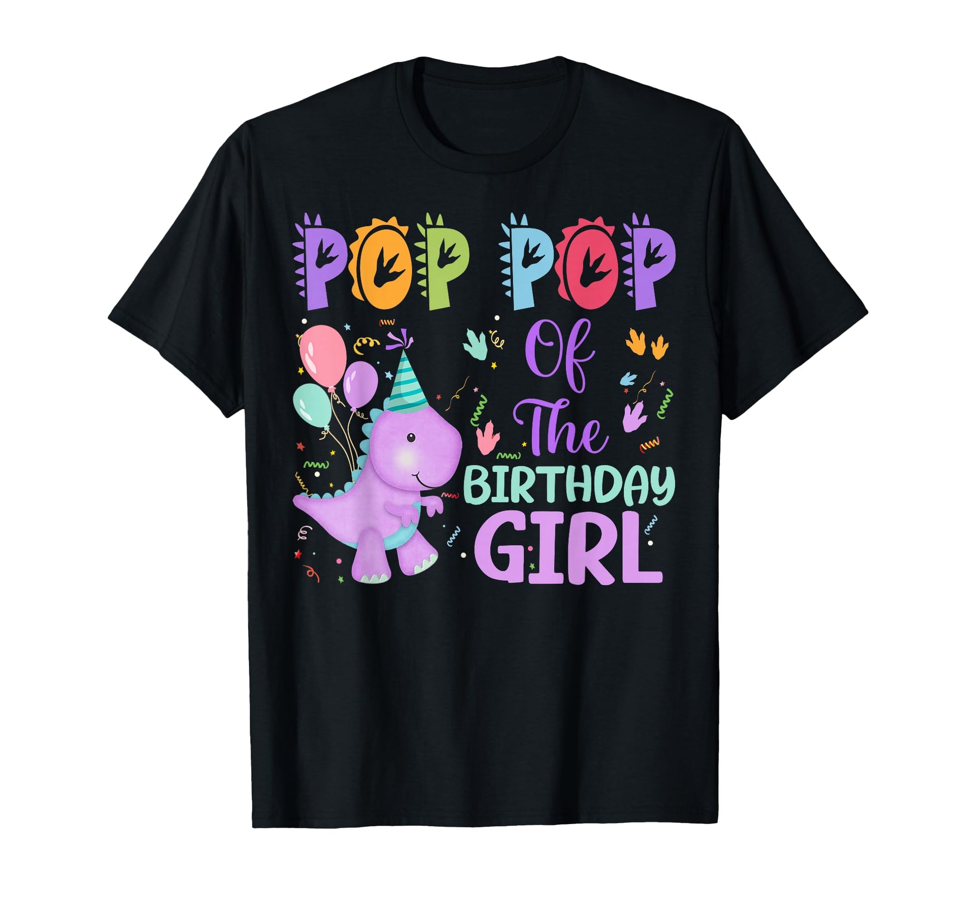 Pop Pop Birthday Dinosaur Saurus Rex T-Shirt - Unique Graphic for Adults - T-Shirt, Sweatshirt, Hoodie