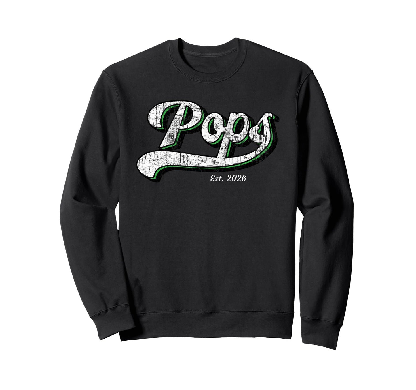 Pops New Grandpa Est 2026 Sweatshirt - Aesthetic Graphic Men Women - T-Shirt, Sweatshirt, Hoodie