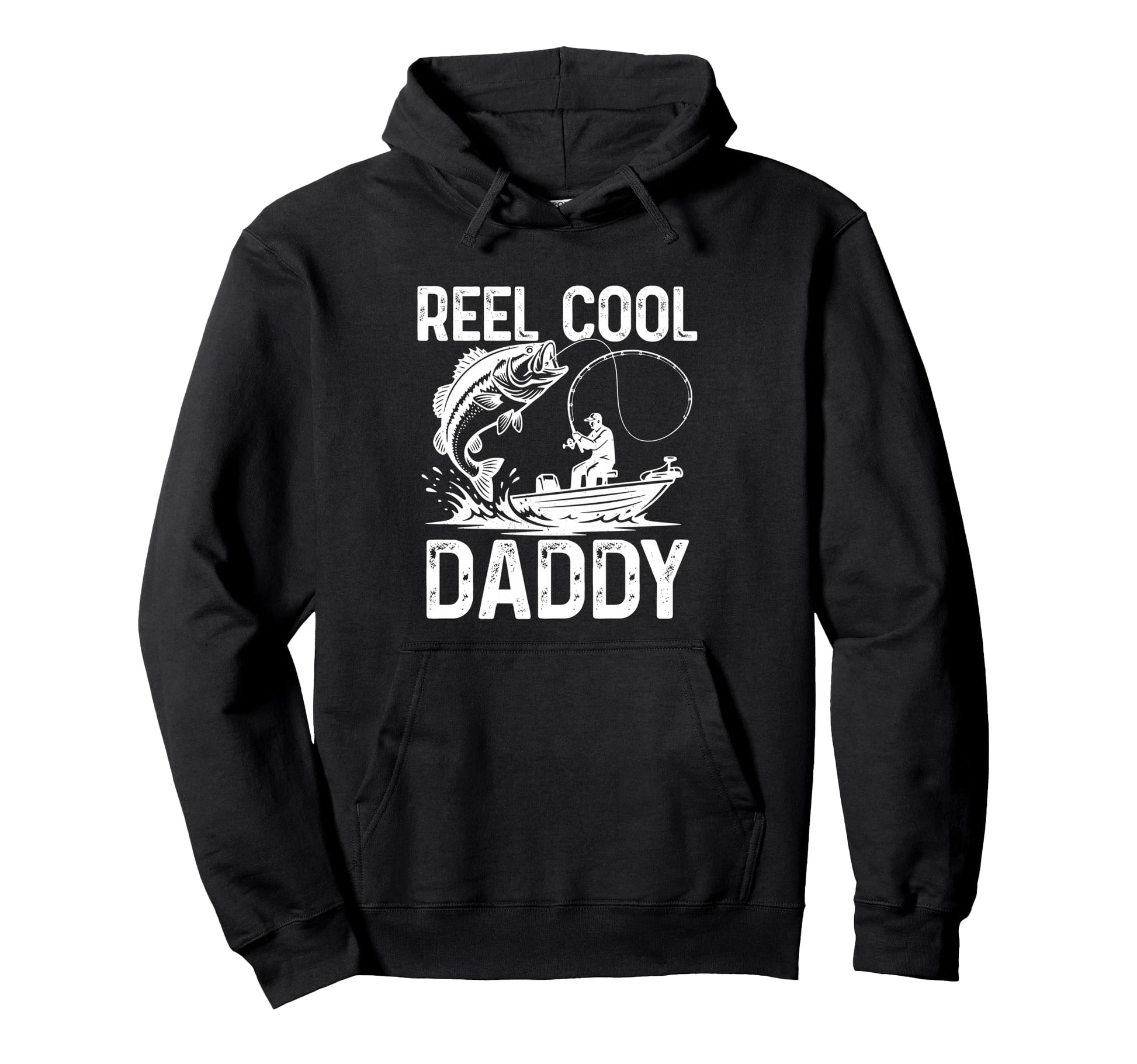 Reel Daddy Fishing Gifts Fathers Day Hoodie - Streetwear Style Men Women - T-Shirt, Sweatshirt, Hoodie