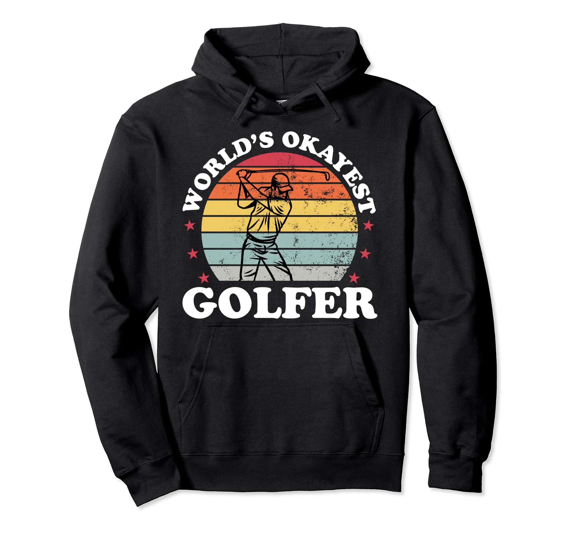 Worlds Okayest Golfer Golf Player Funny Hoodie - Unique Graphic for Adults - T-Shirt, Sweatshirt, Hoodie