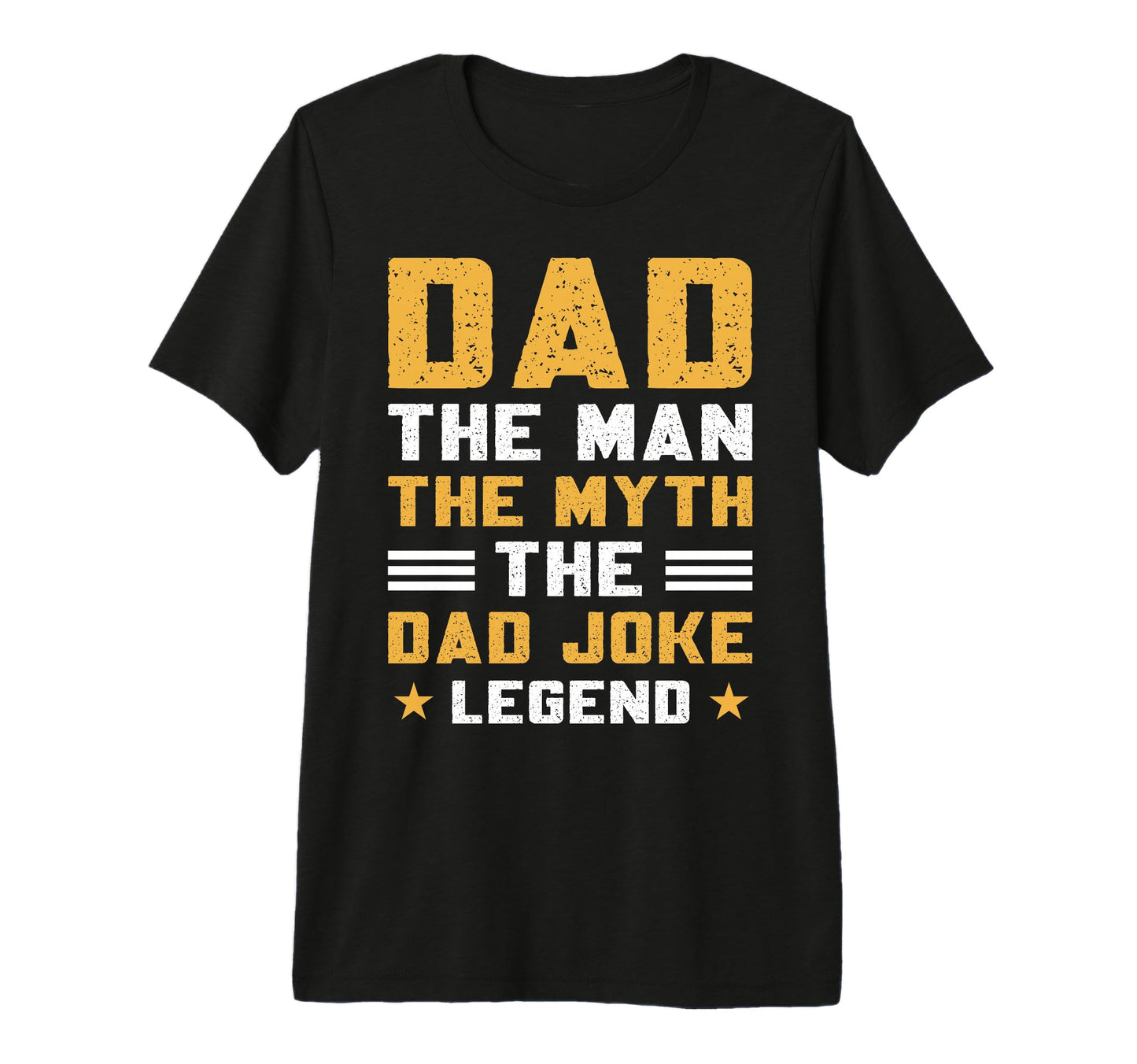 Funny Dad Fathers Day Dad Myth T-Shirt - Streetwear Style for Adults - T-Shirt, Sweatshirt, Hoodie