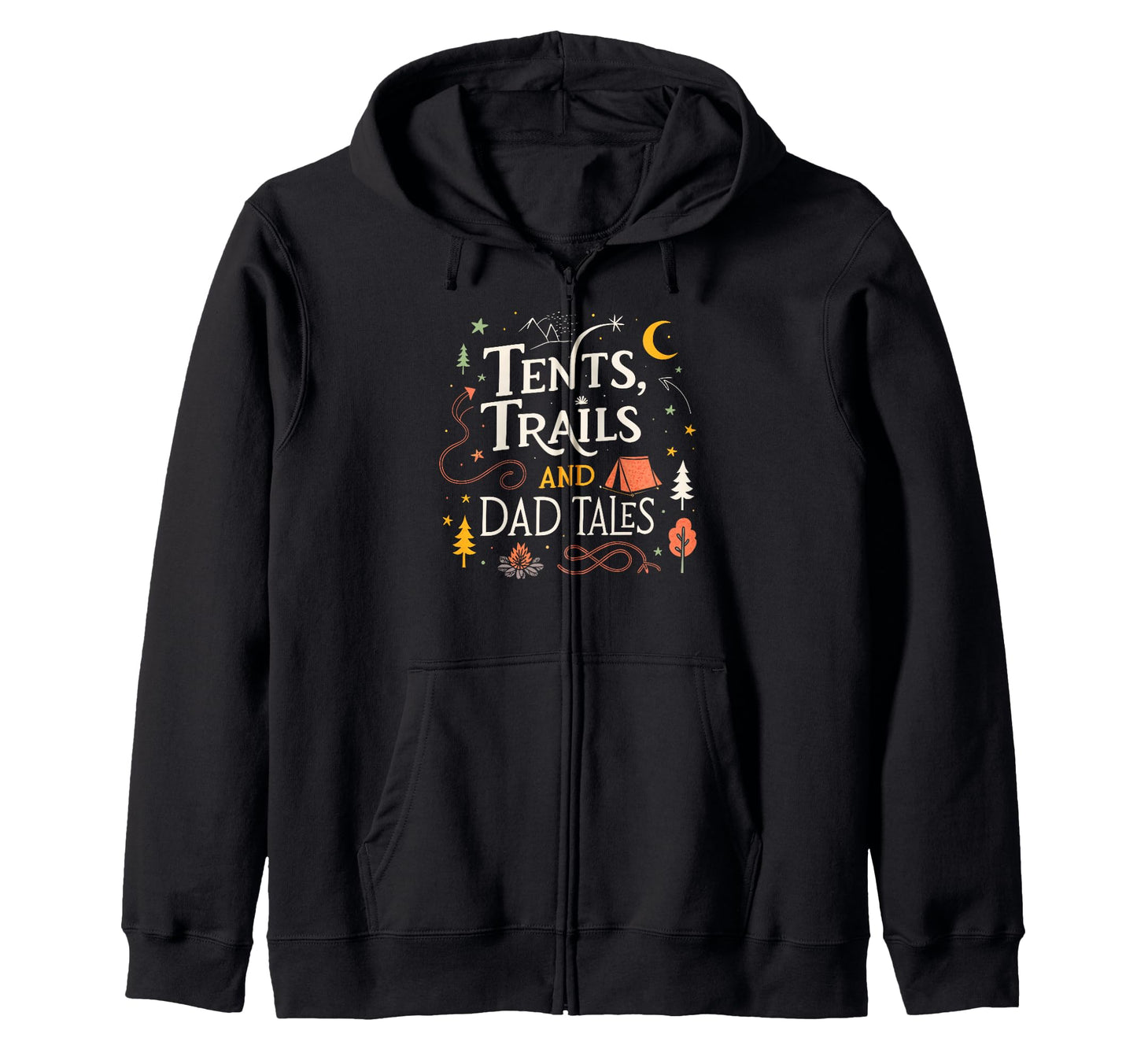 Tents Trails And Dad Tales Hiking Sweatshirt - Novelty Apparel for Adults - T-Shirt, Sweatshirt, Hoodie