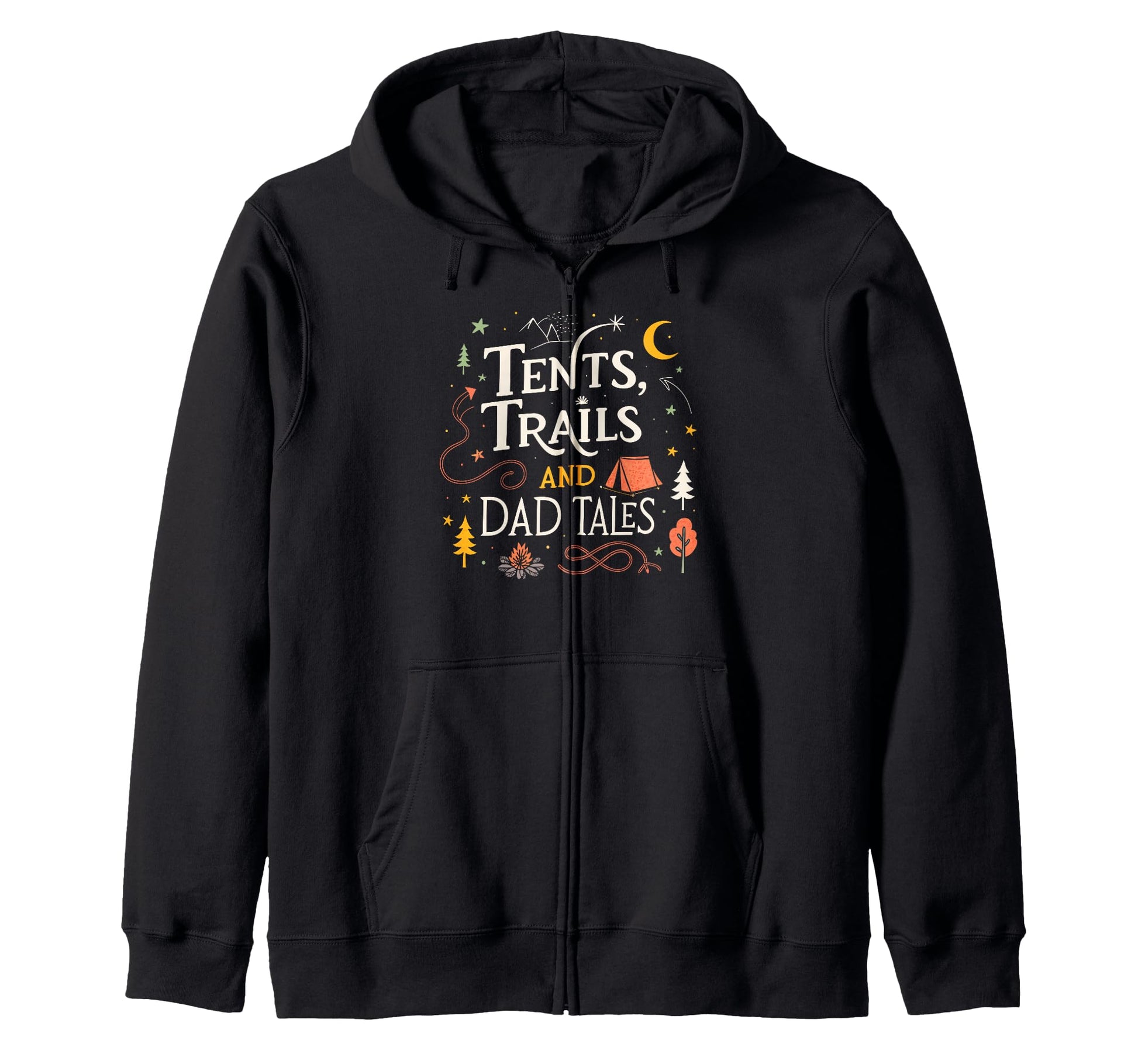 Tents Trails And Dad Tales Hiking Sweatshirt - Novelty Apparel for Adults - T-Shirt, Sweatshirt, Hoodie