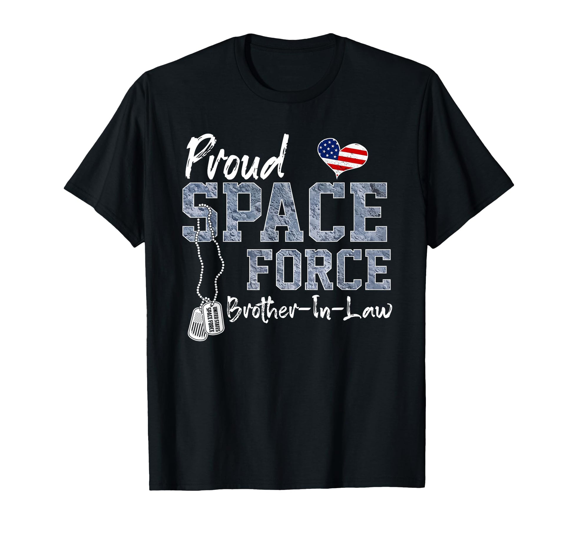 Proud Space Force Brother Law Us T-Shirt - Custom Art Print Unisex - T-Shirt, Sweatshirt, Hoodie