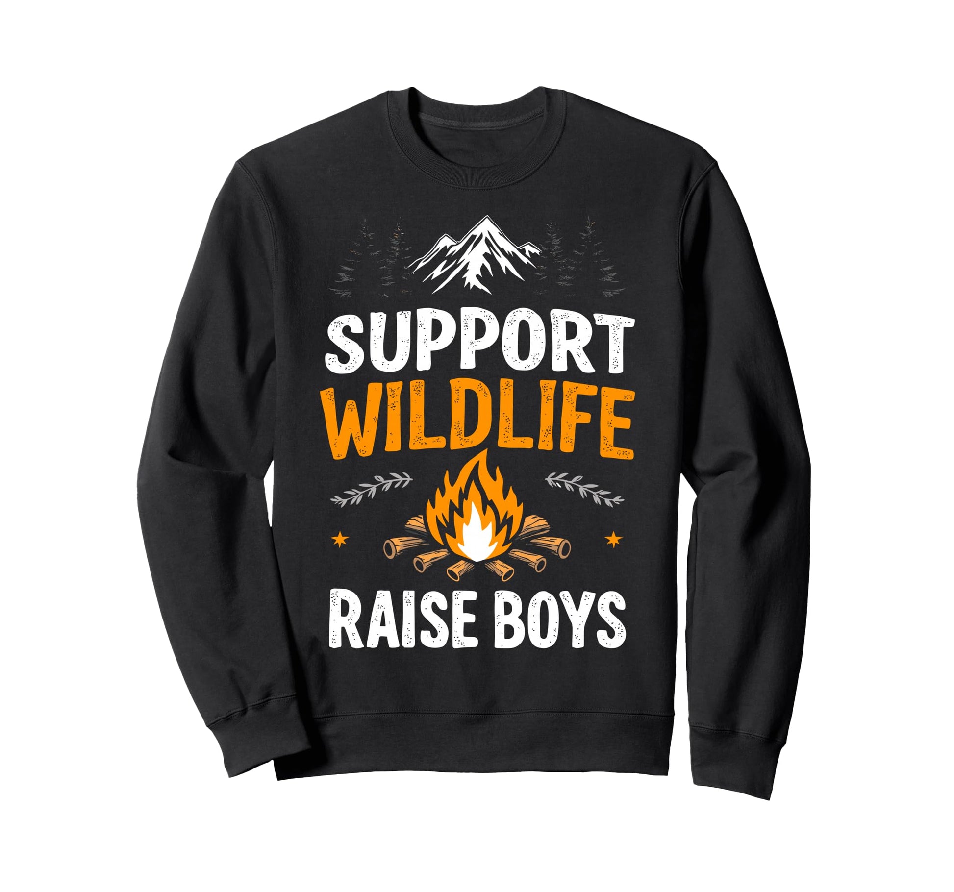 Support Wildlife Raise Camping Mom Sweatshirt - Novelty Apparel for Adults - T-Shirt, Sweatshirt, Hoodie